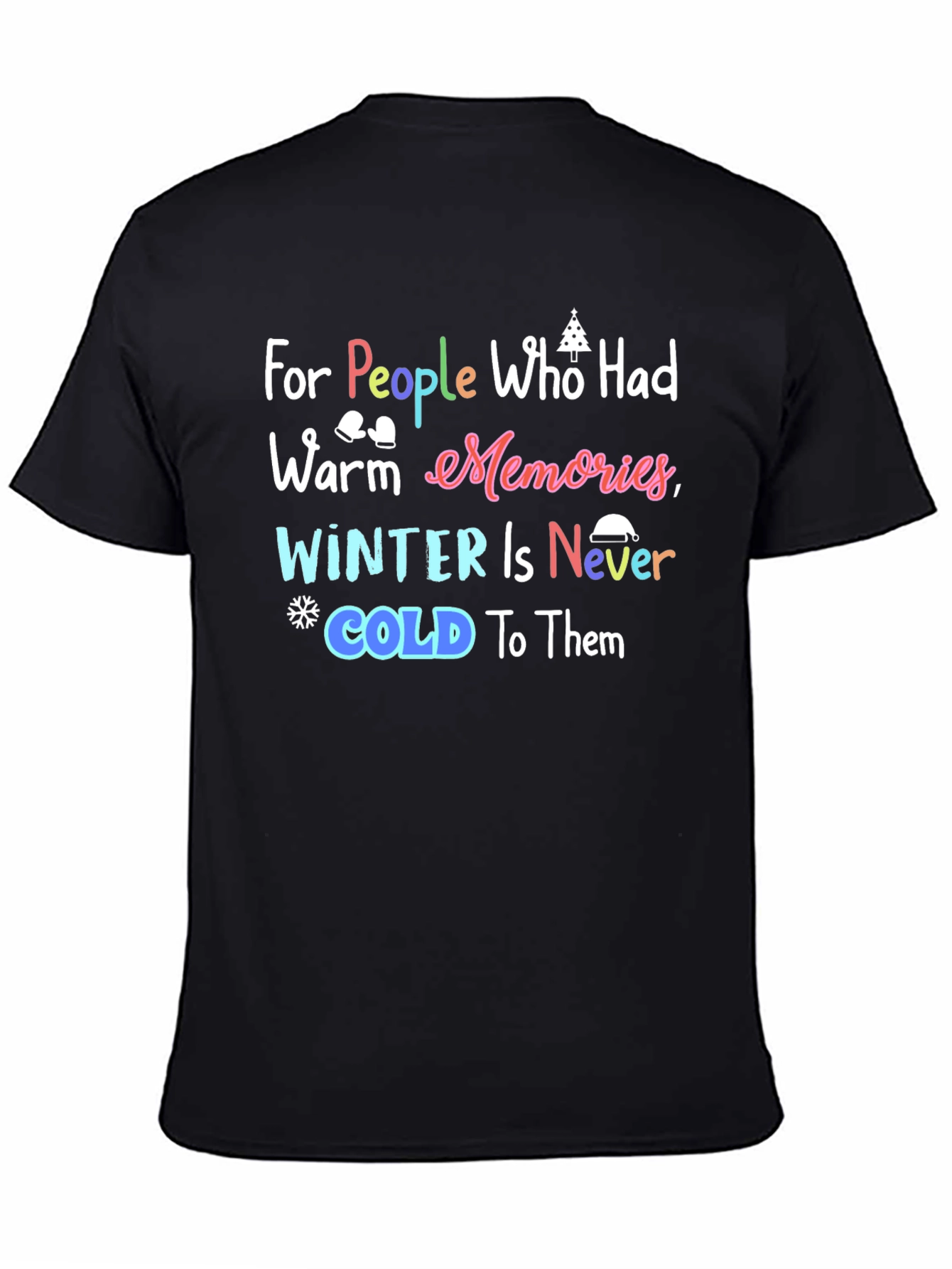 Warm Memories Winter T-Shirt