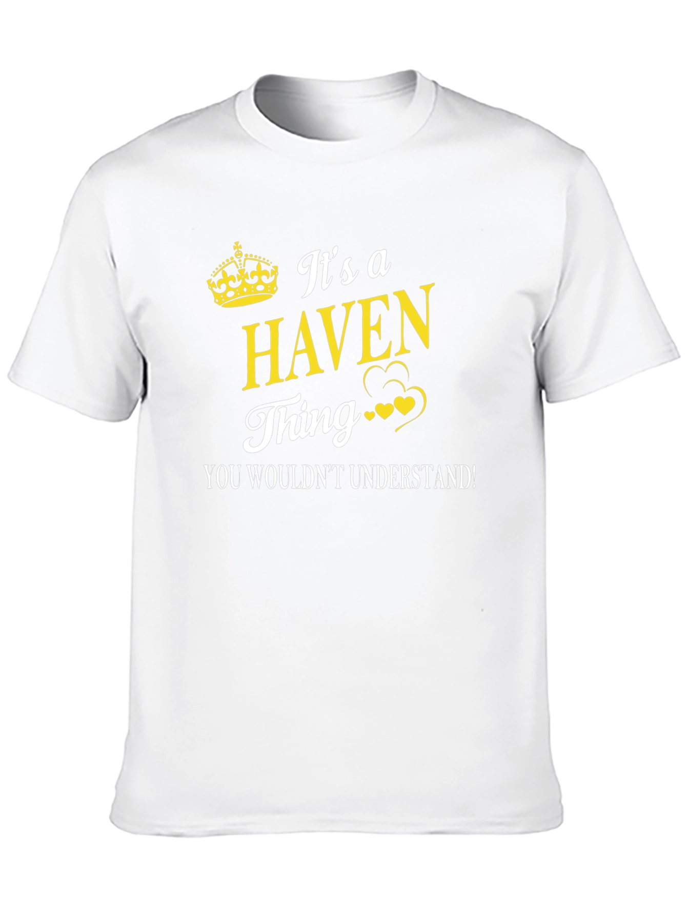 Its A Haven Thing T-Shirt