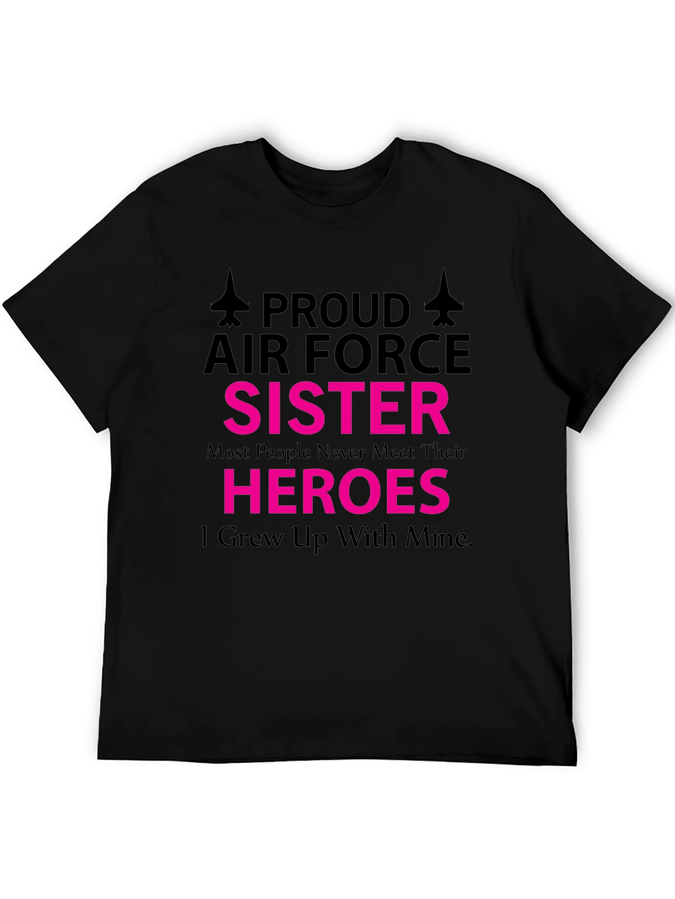 Proud Air Force Sister T-Shirt