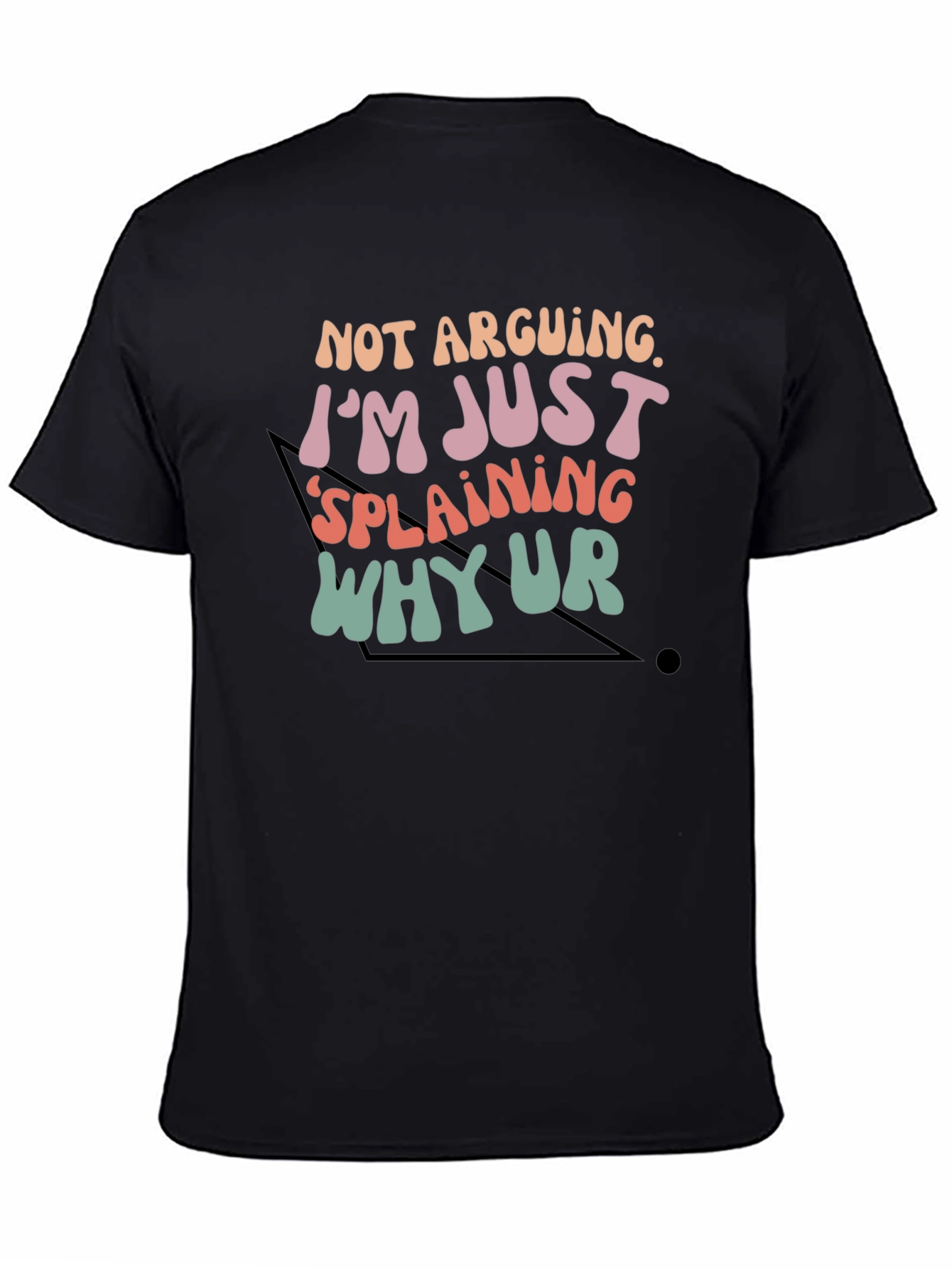 Funny Explaining Graphic Tee - Black Cotton T-Shirt