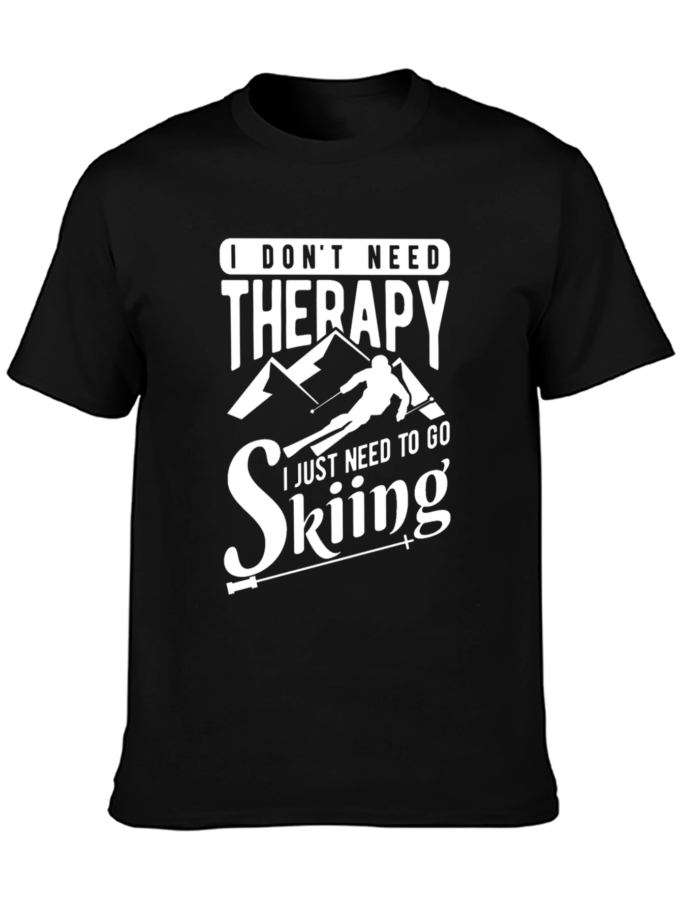 Funny Skiing Therapy T-Shirt