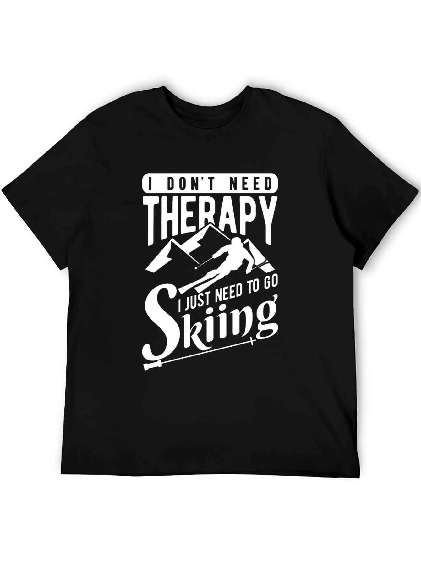 Funny Skiing Therapy T-Shirt