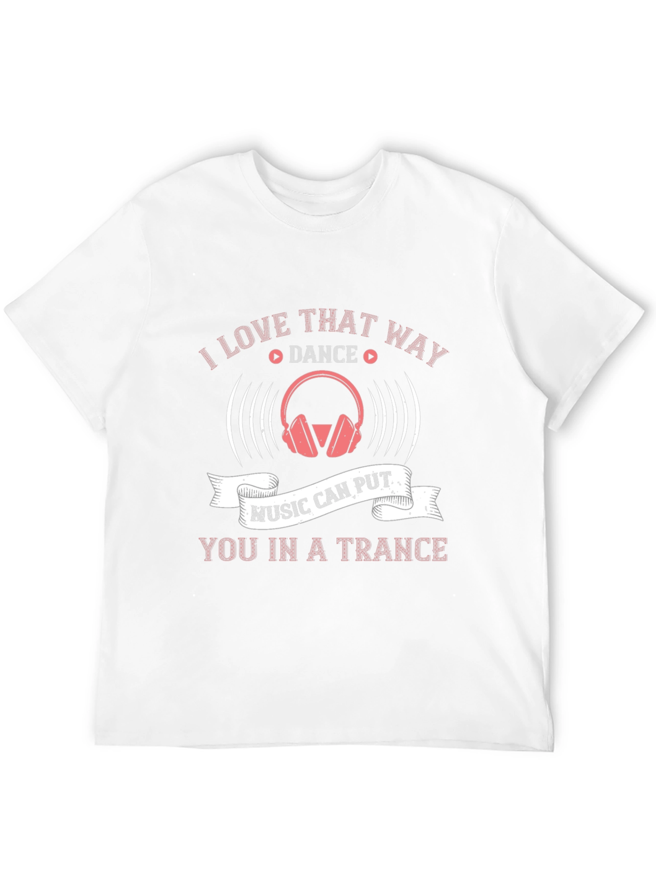 Music Trance T-Shirt - Dance Graphic Tee