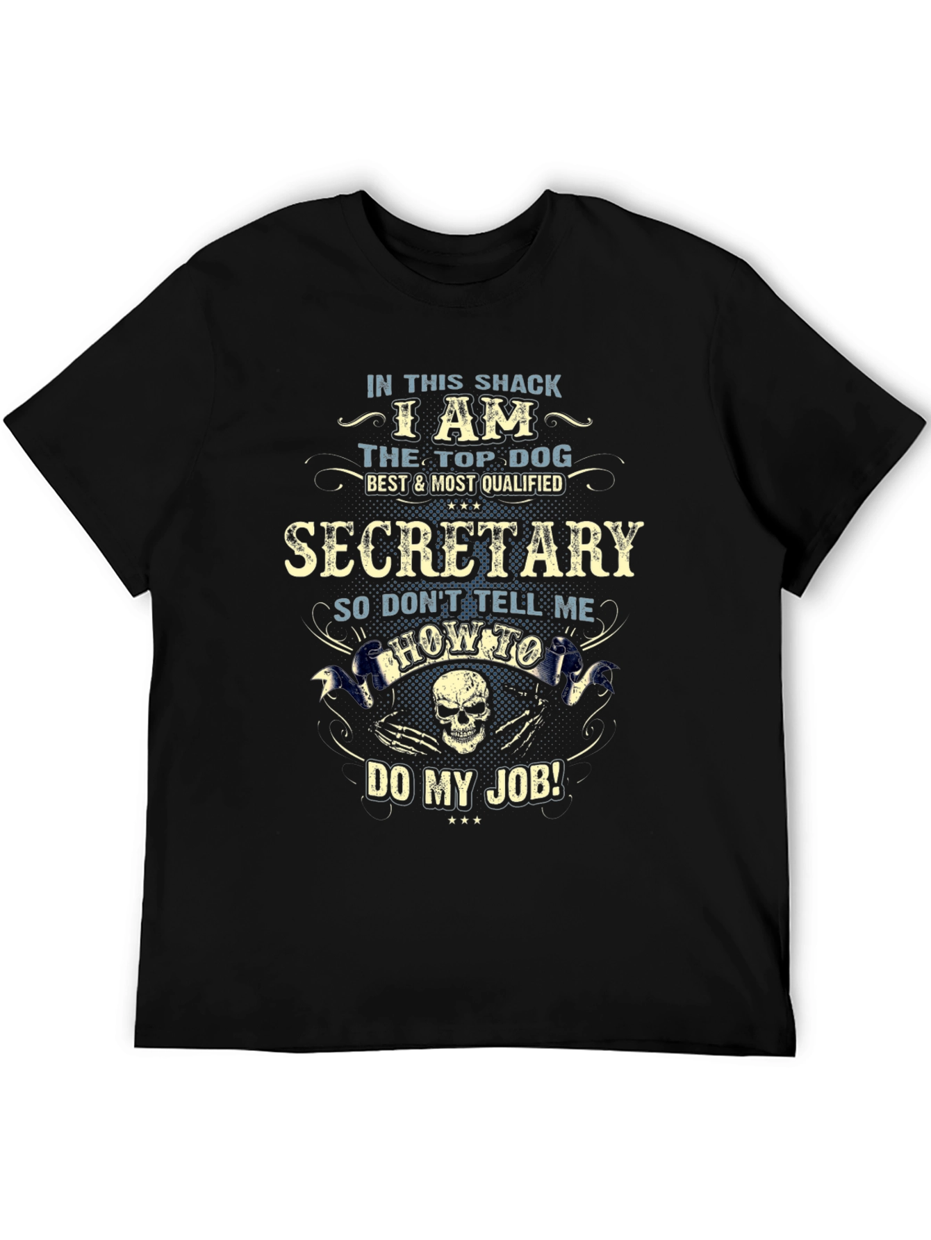 Secretary Top Dog Graphic Tee