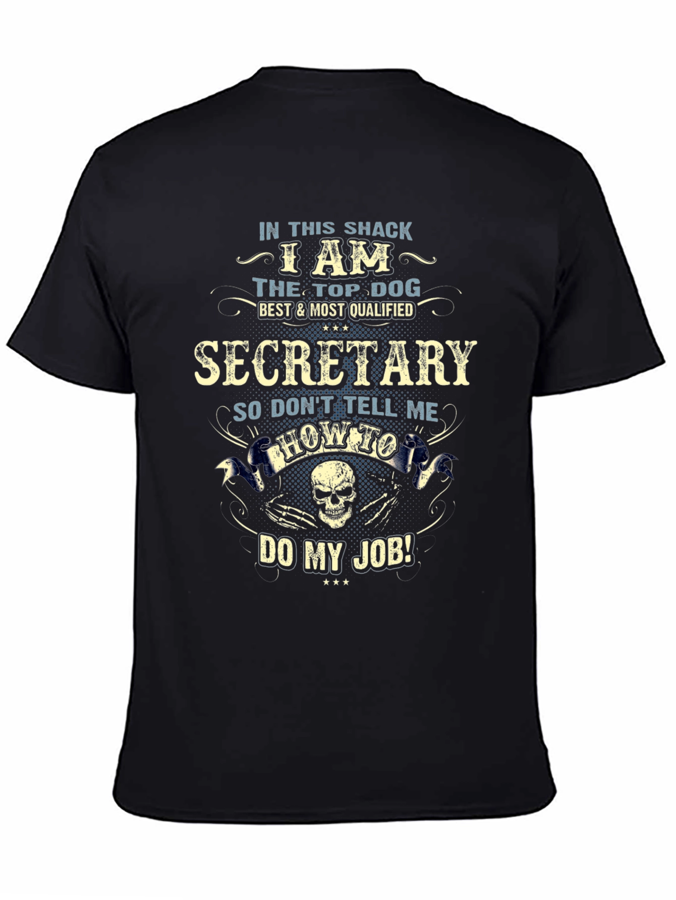 Secretary Top Dog Graphic Tee