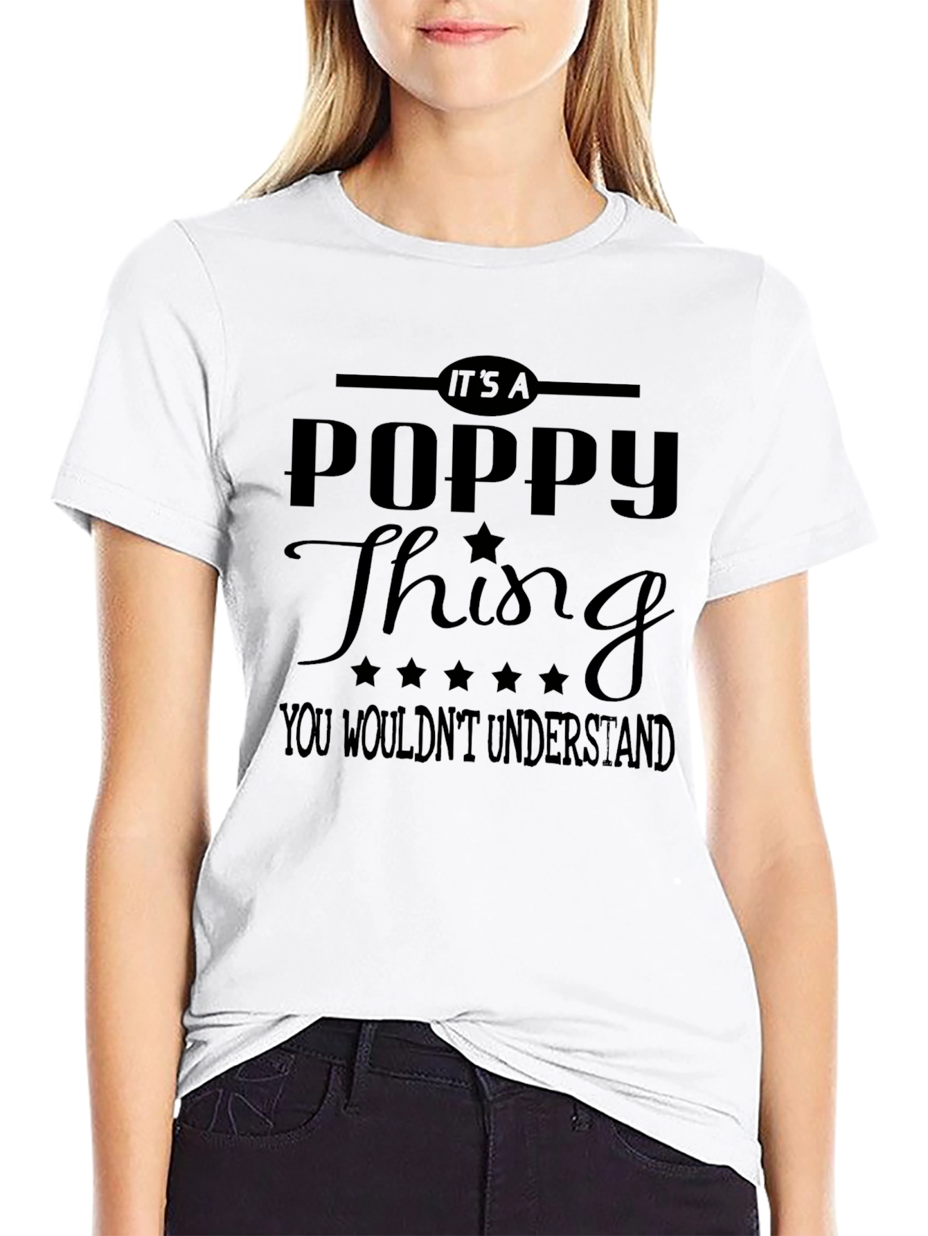 Its A Poppy Thing T-Shirt