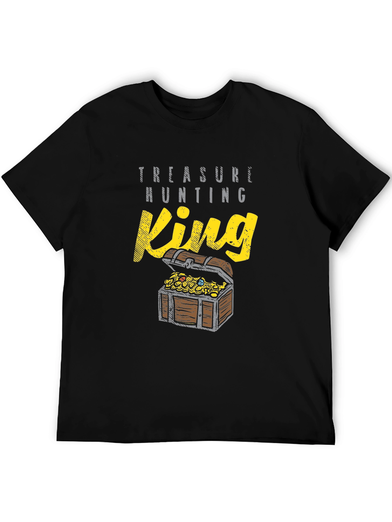 Treasure Hunting King T-Shirt - Graphic Tee
