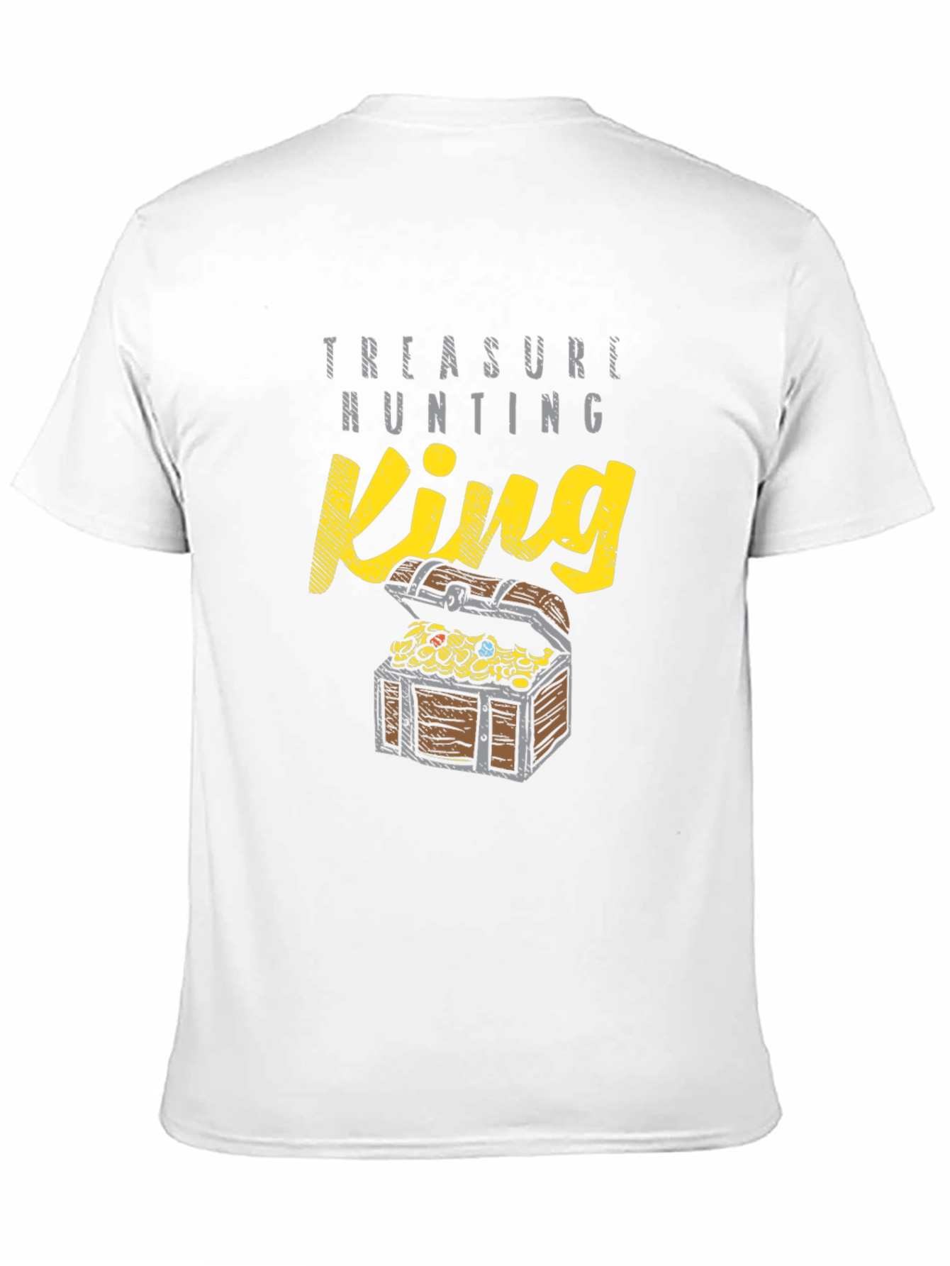 Treasure Hunting King T-Shirt - Graphic Tee
