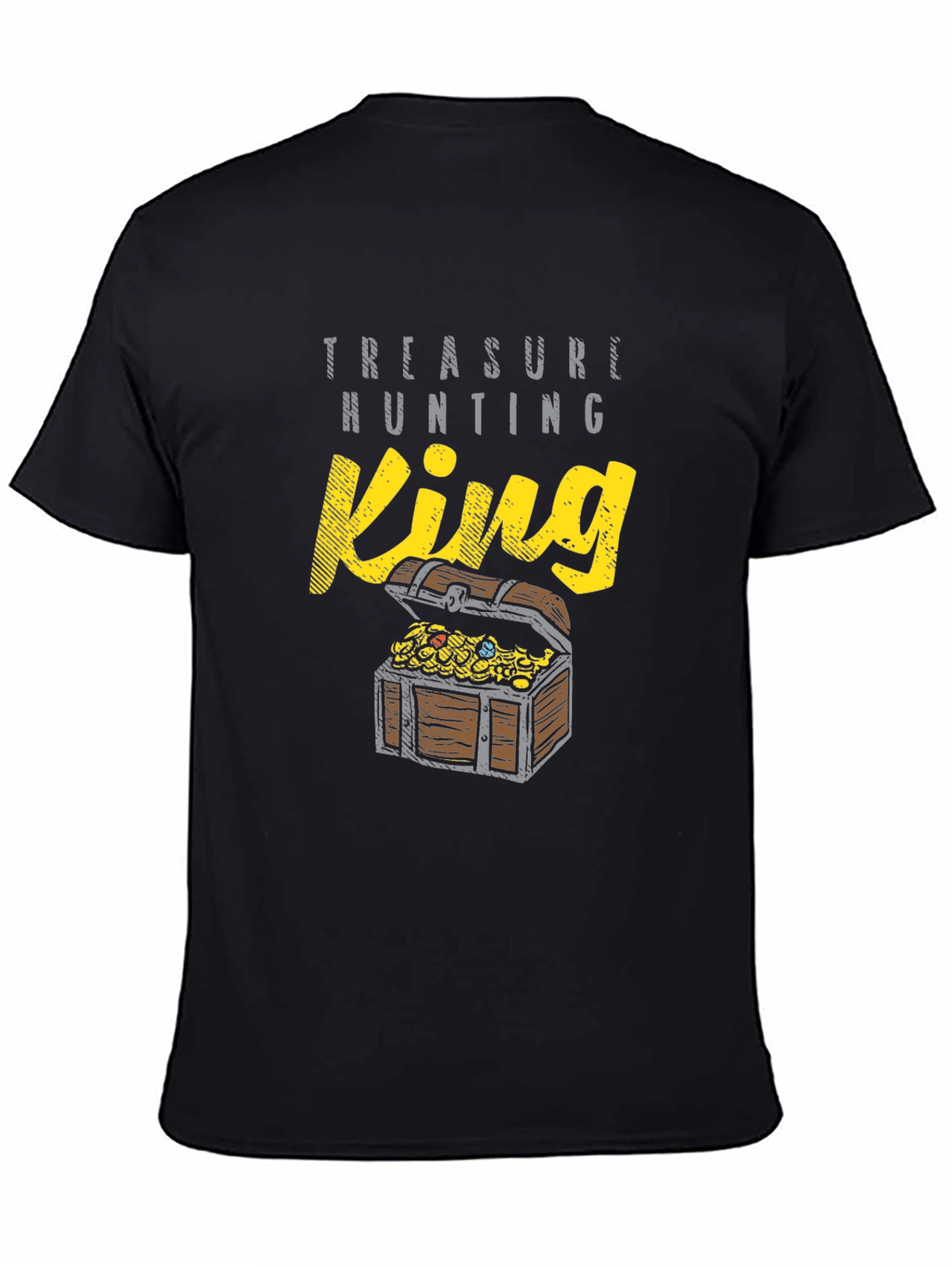 Treasure Hunting King T-Shirt - Graphic Tee