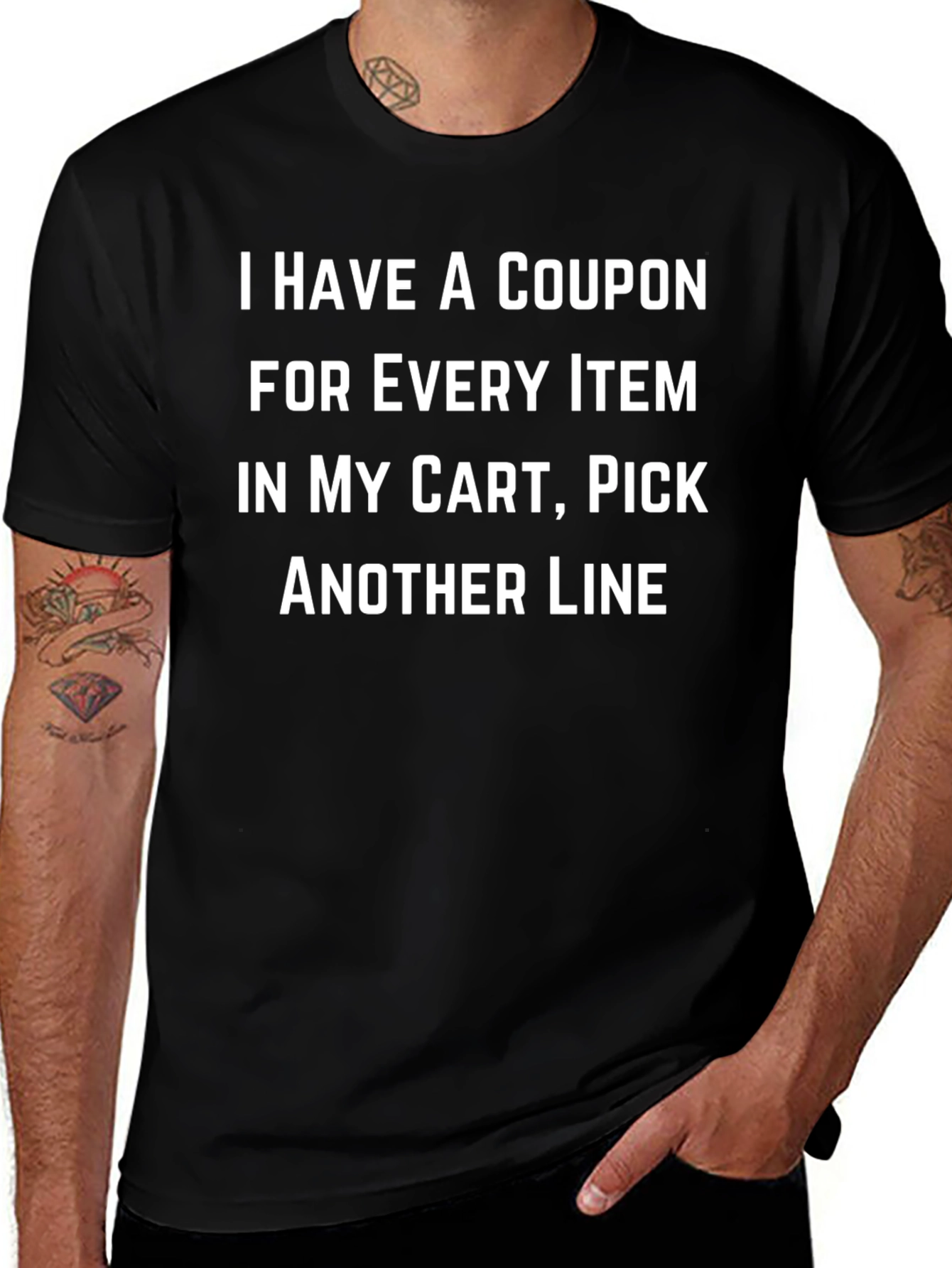 Funny Coupon T-Shirt Pick Another Line