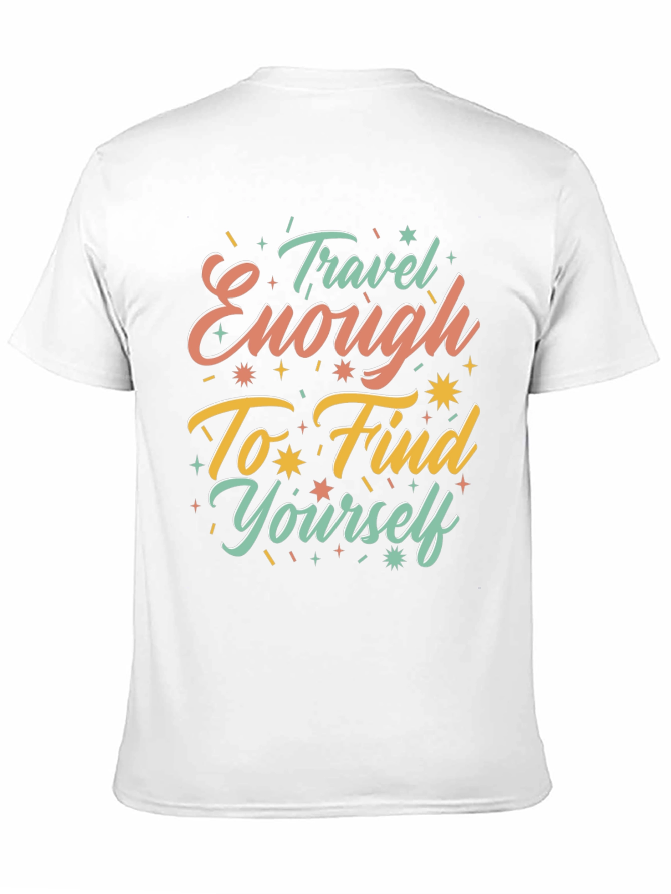Travel Enough to Find Yourself Graphic Tee