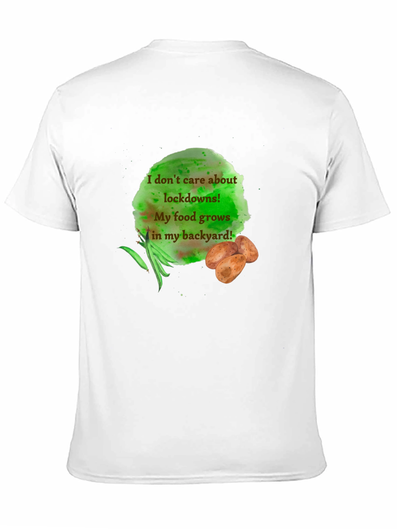 Backyard Food T-Shirt: Lockdown Garden Humor Tee