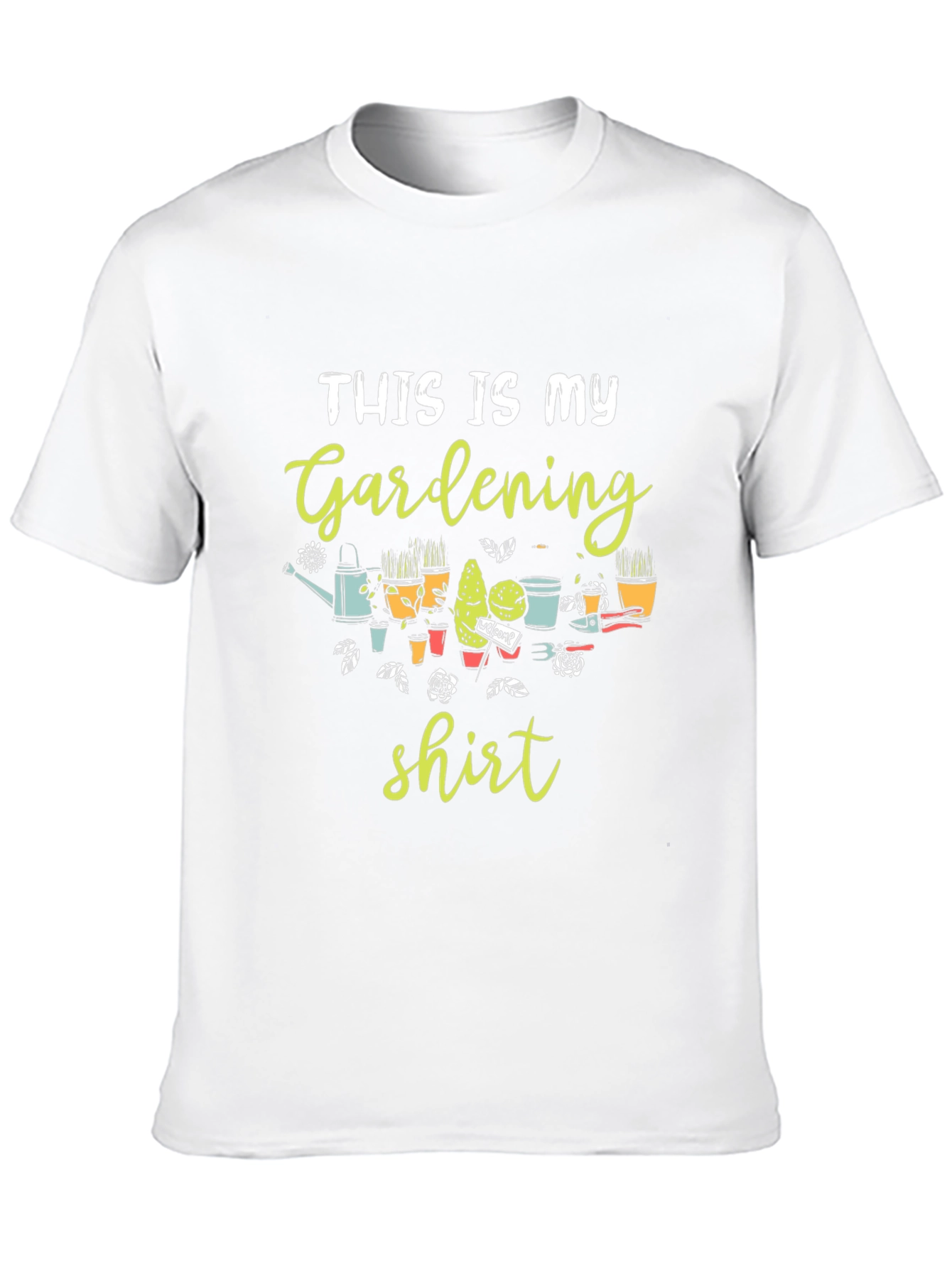 Gardening Shirt - This is My Gardening Shirt T-Shirt