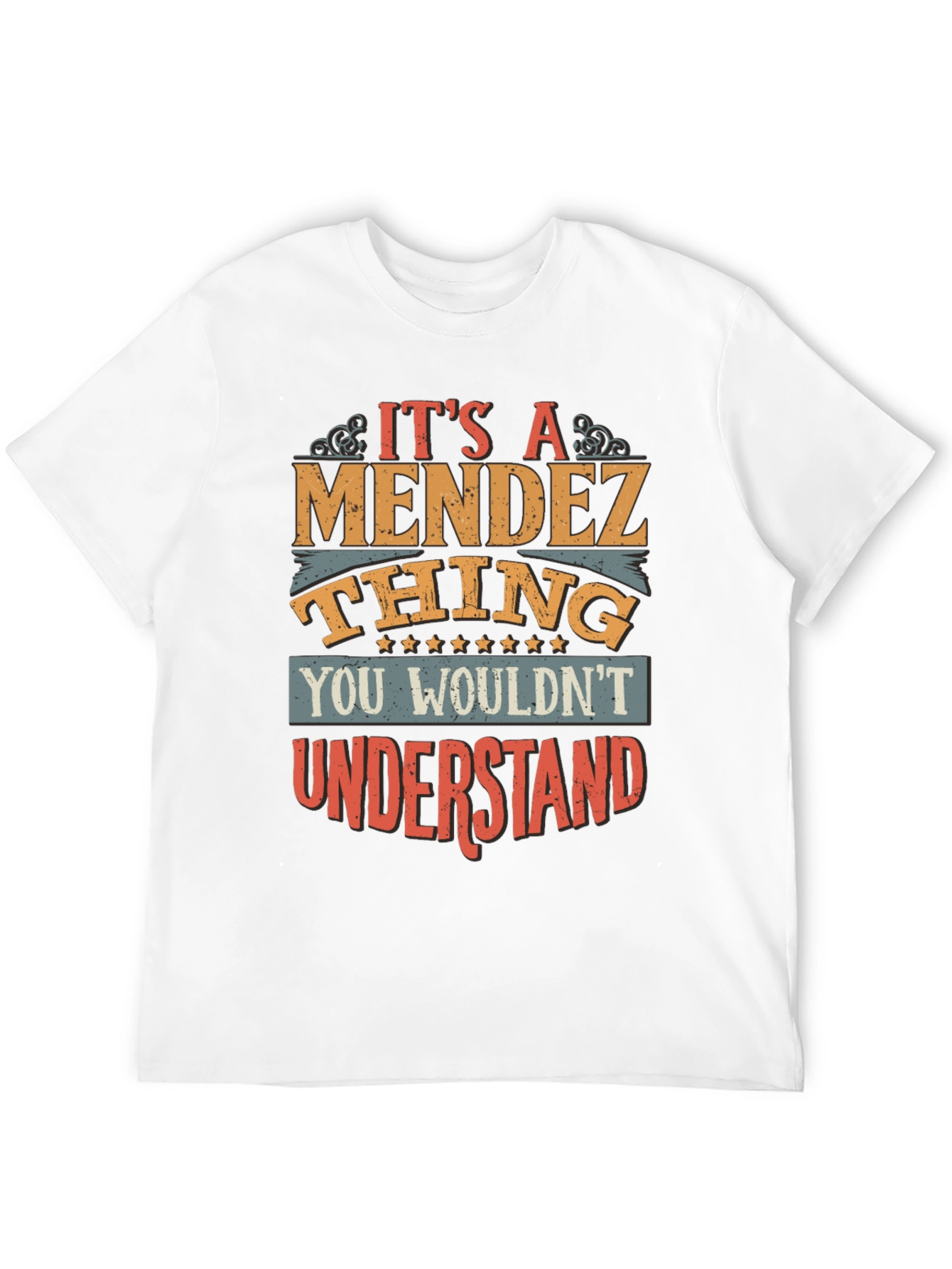 Its a Mendez Thing T-Shirt