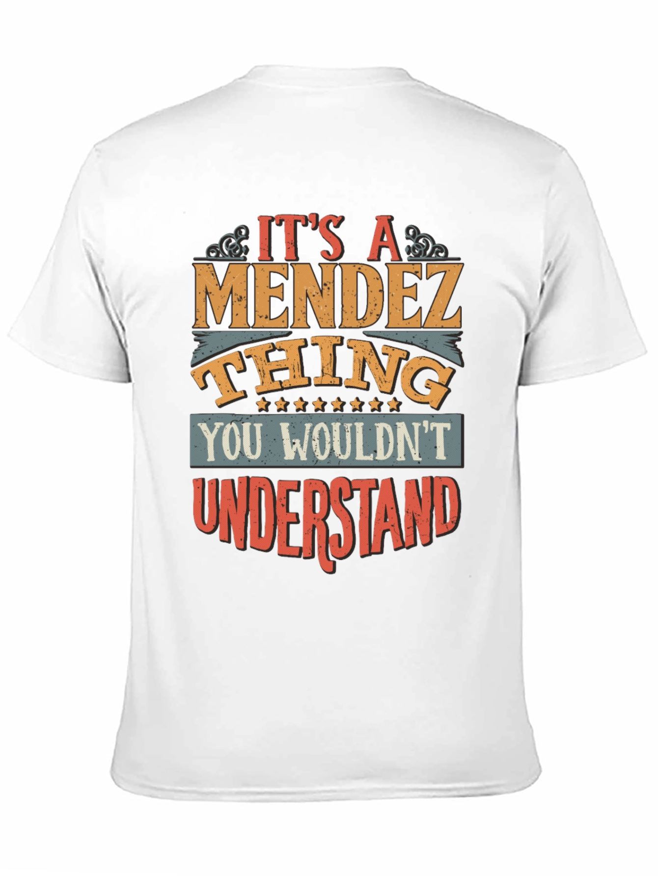 Its a Mendez Thing T-Shirt