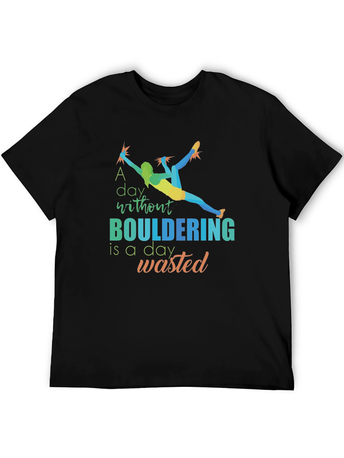 Bouldering T-Shirt - Climbing Design - Graphic Tee