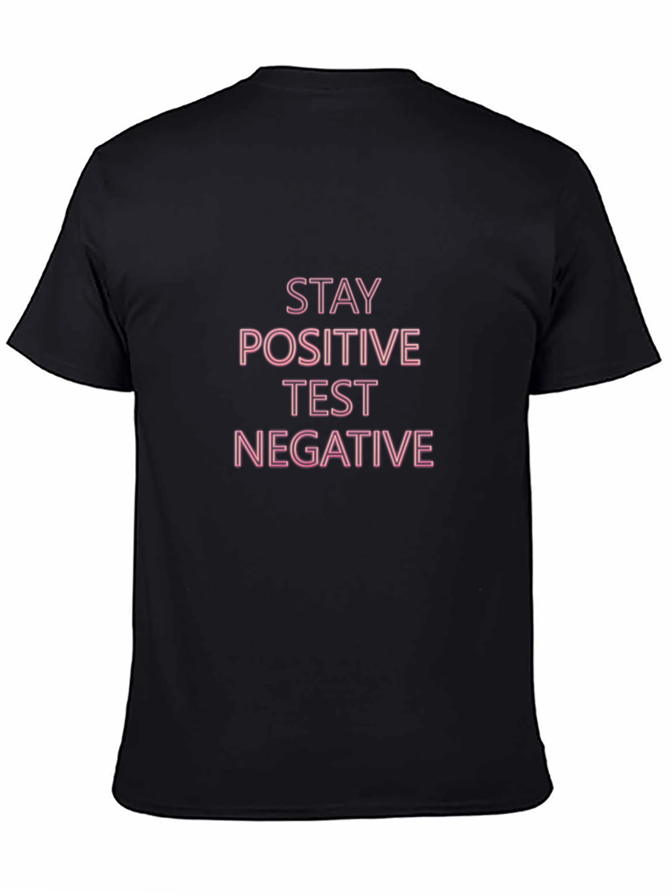 Stay Positive Black T-Shirt