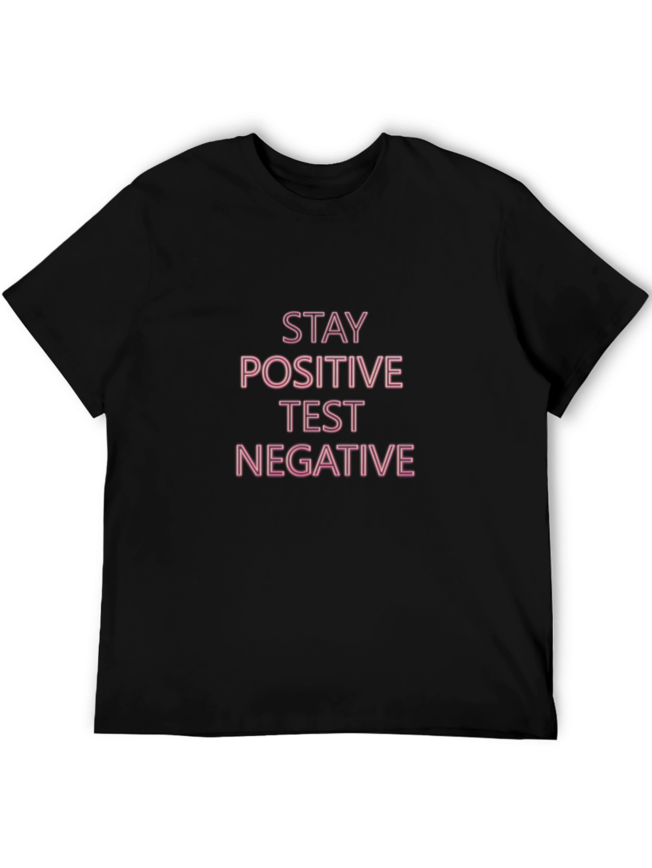 Stay Positive Black T-Shirt
