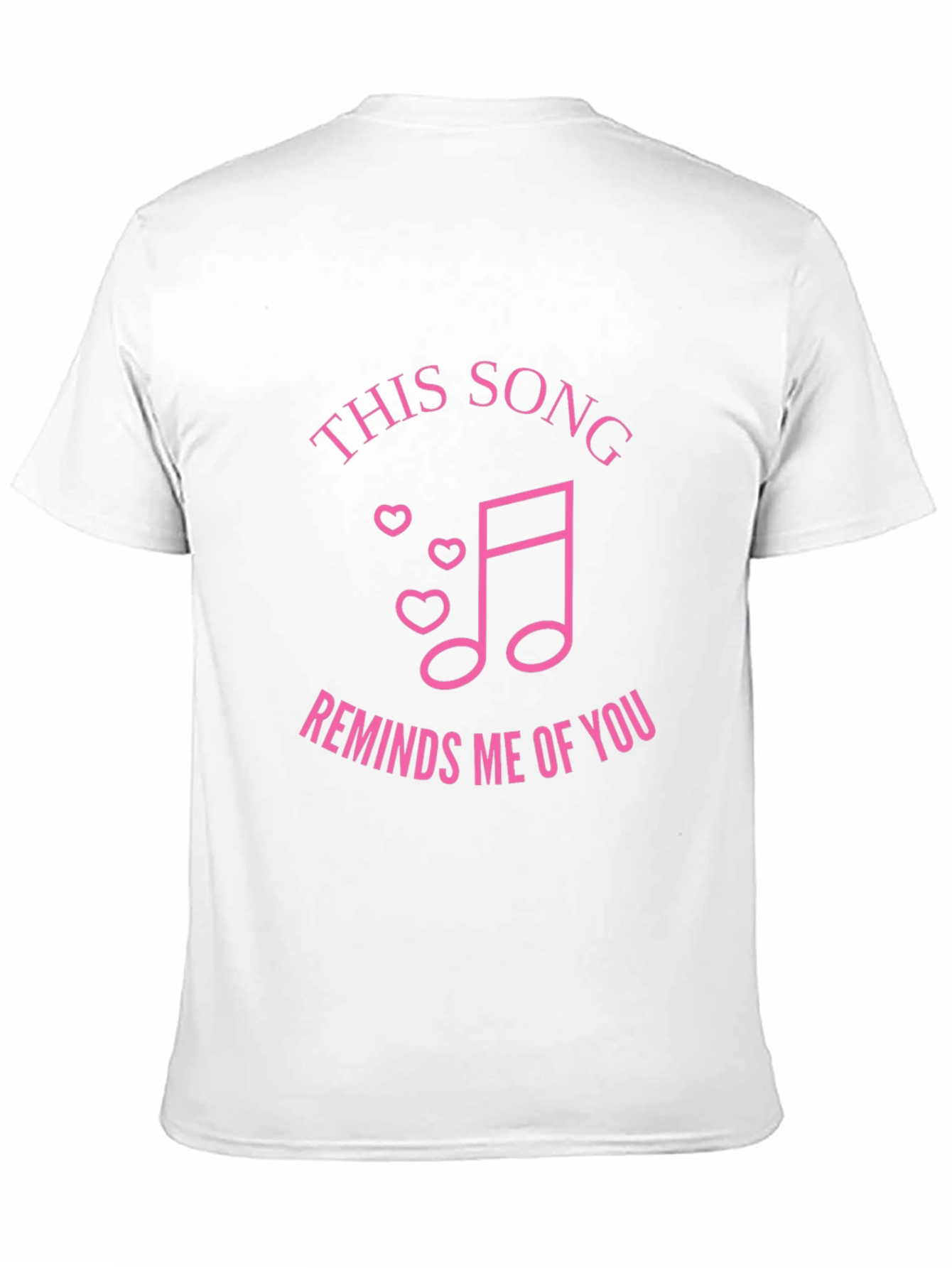 Romantic Music Tee: This Song Reminds Me of You