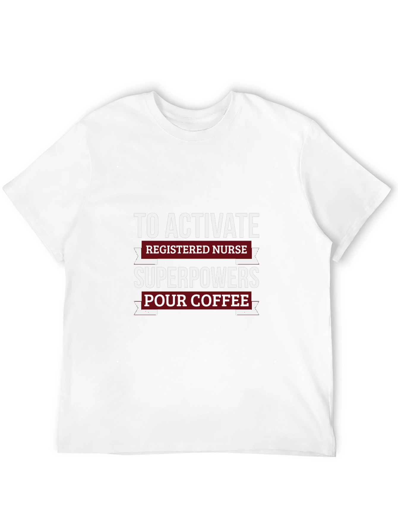 Nurse Superpowers Coffee T-Shirt