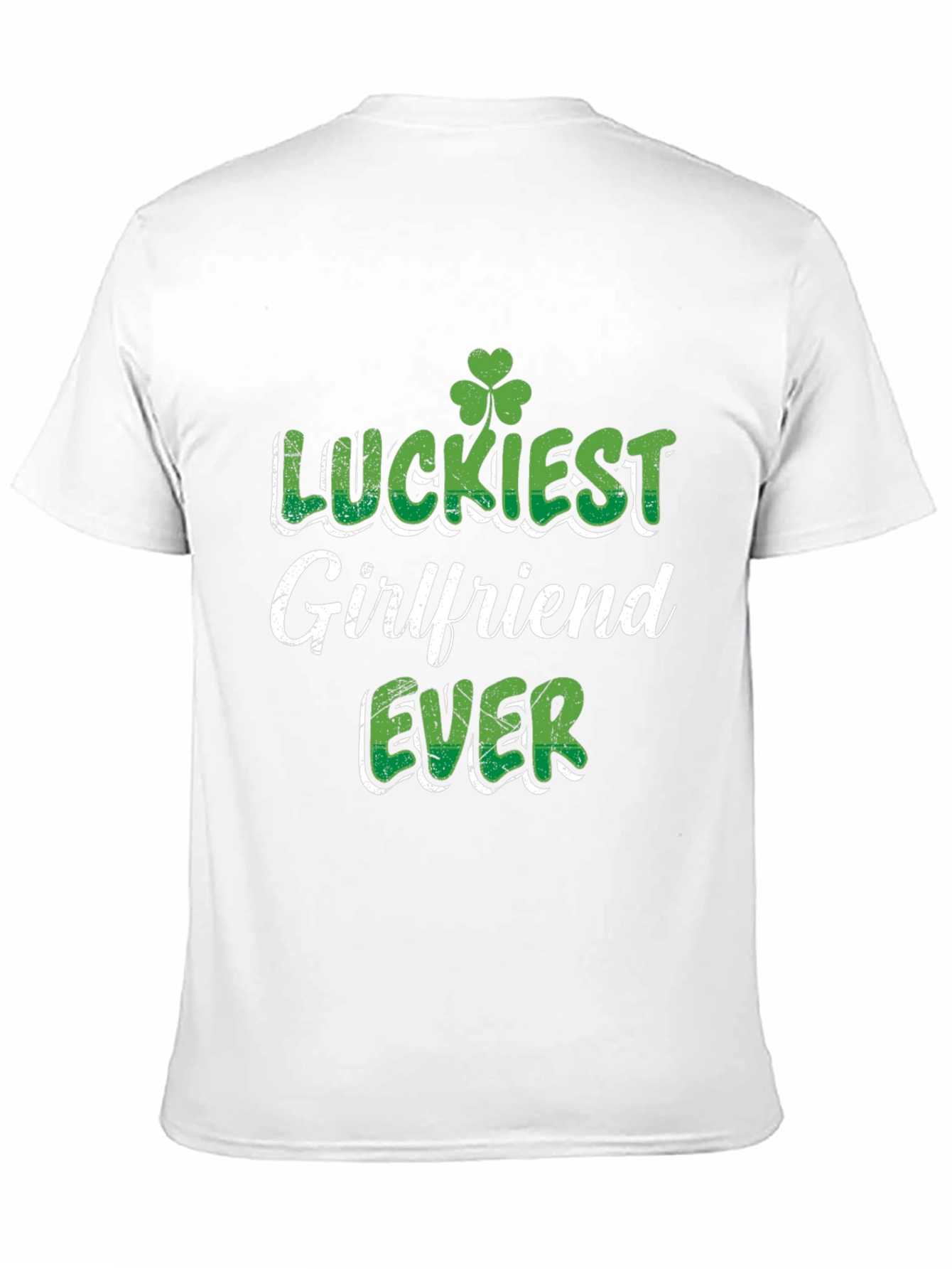 Luckiest Girlfriend Ever St. Patricks Day T-Shirt