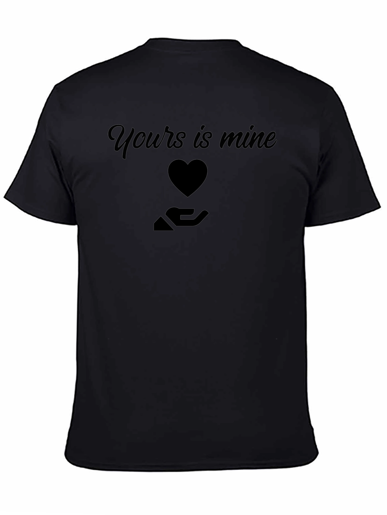 Yours is Mine Graphic Tee - Black