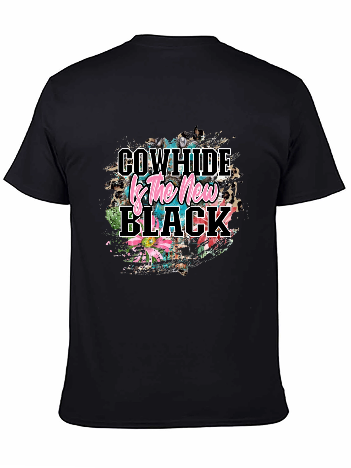 Cowhide is the New Black T-Shirt