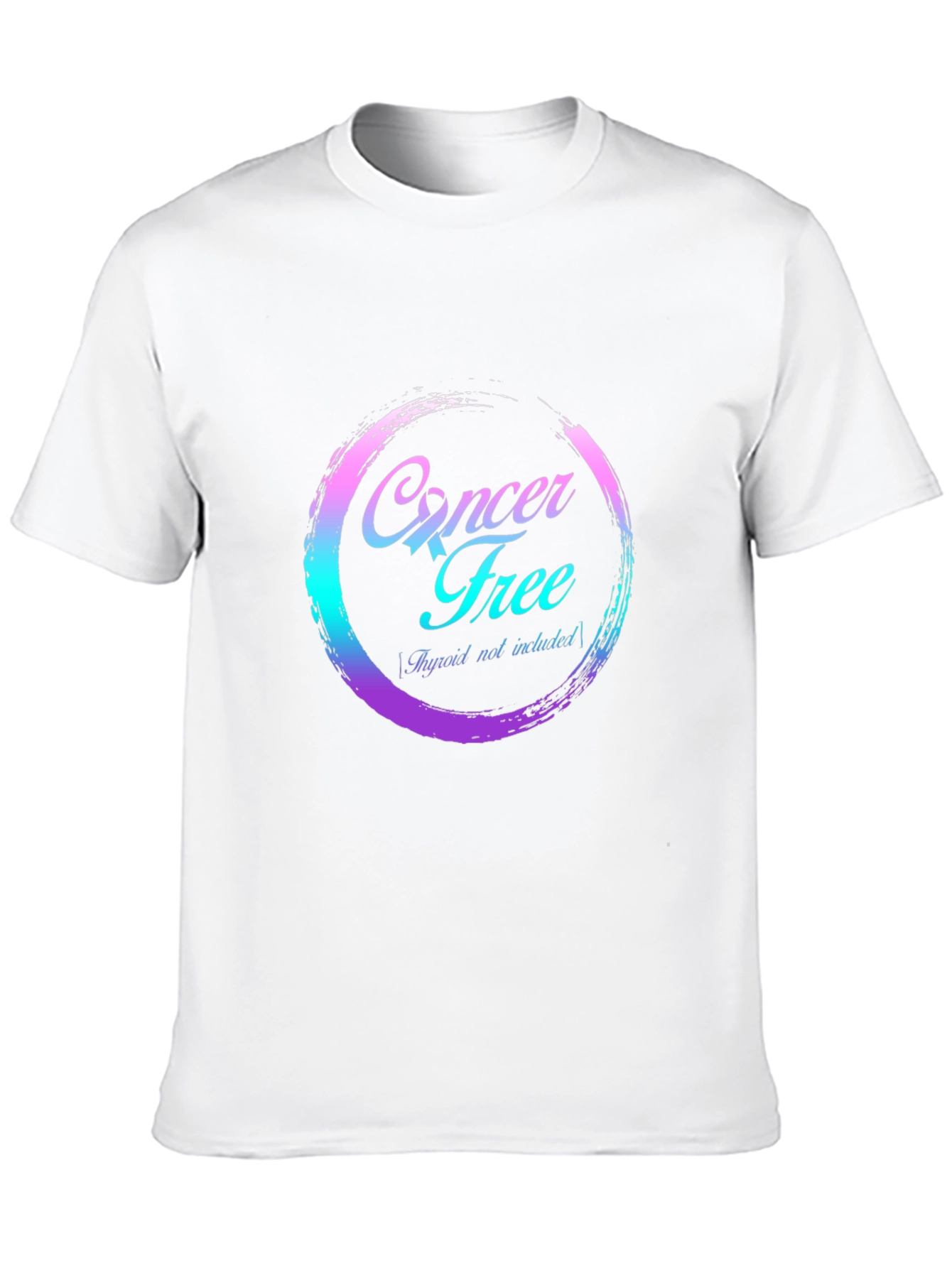 Cancer Free T-Shirt - Thyroid Not Included - Black
