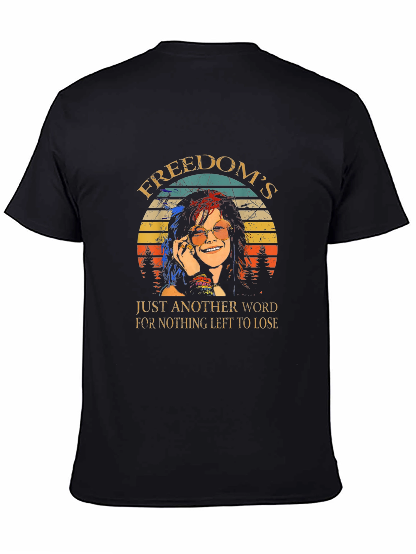 Freedoms Just Another Word T-Shirt