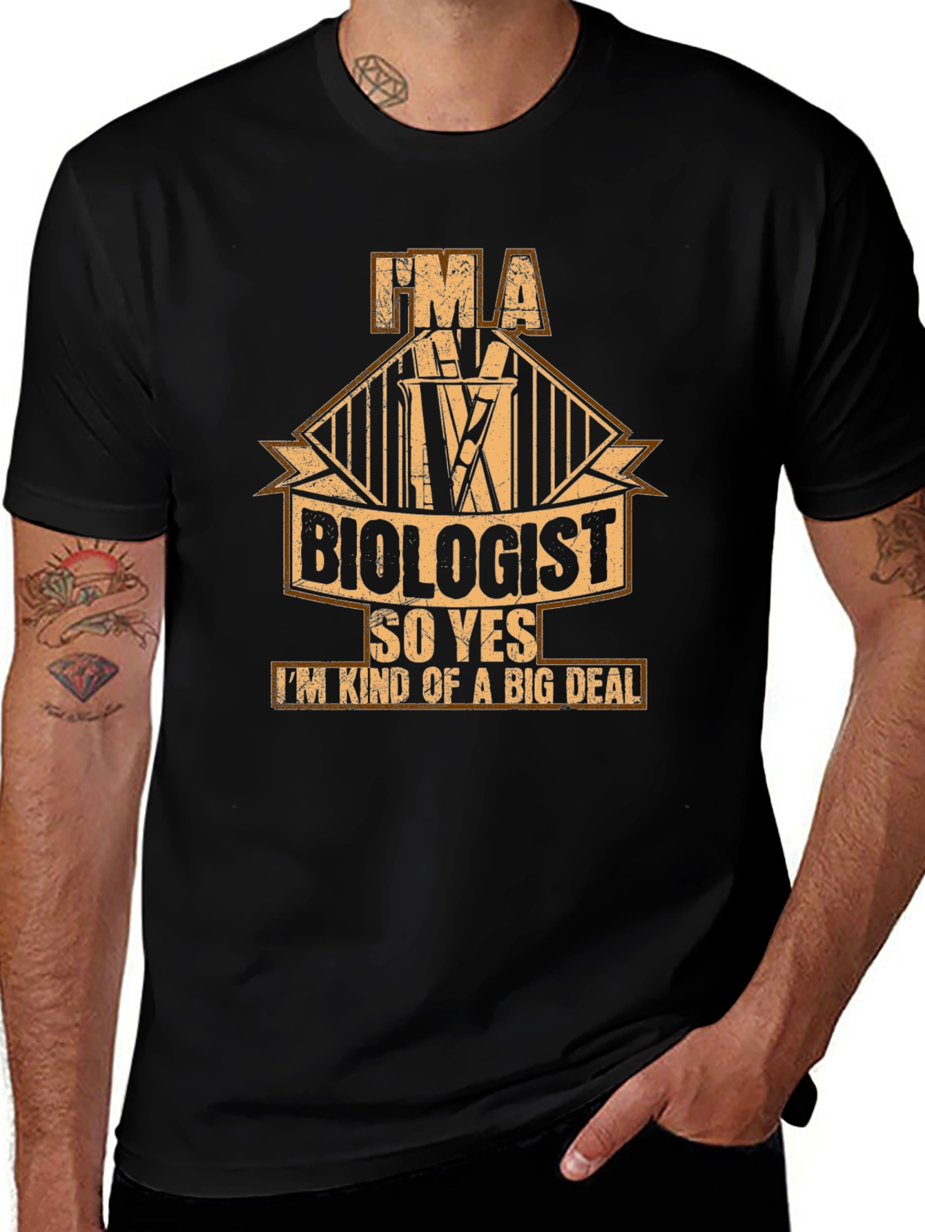 Im a Biologist T-Shirt - Funny Science Tee