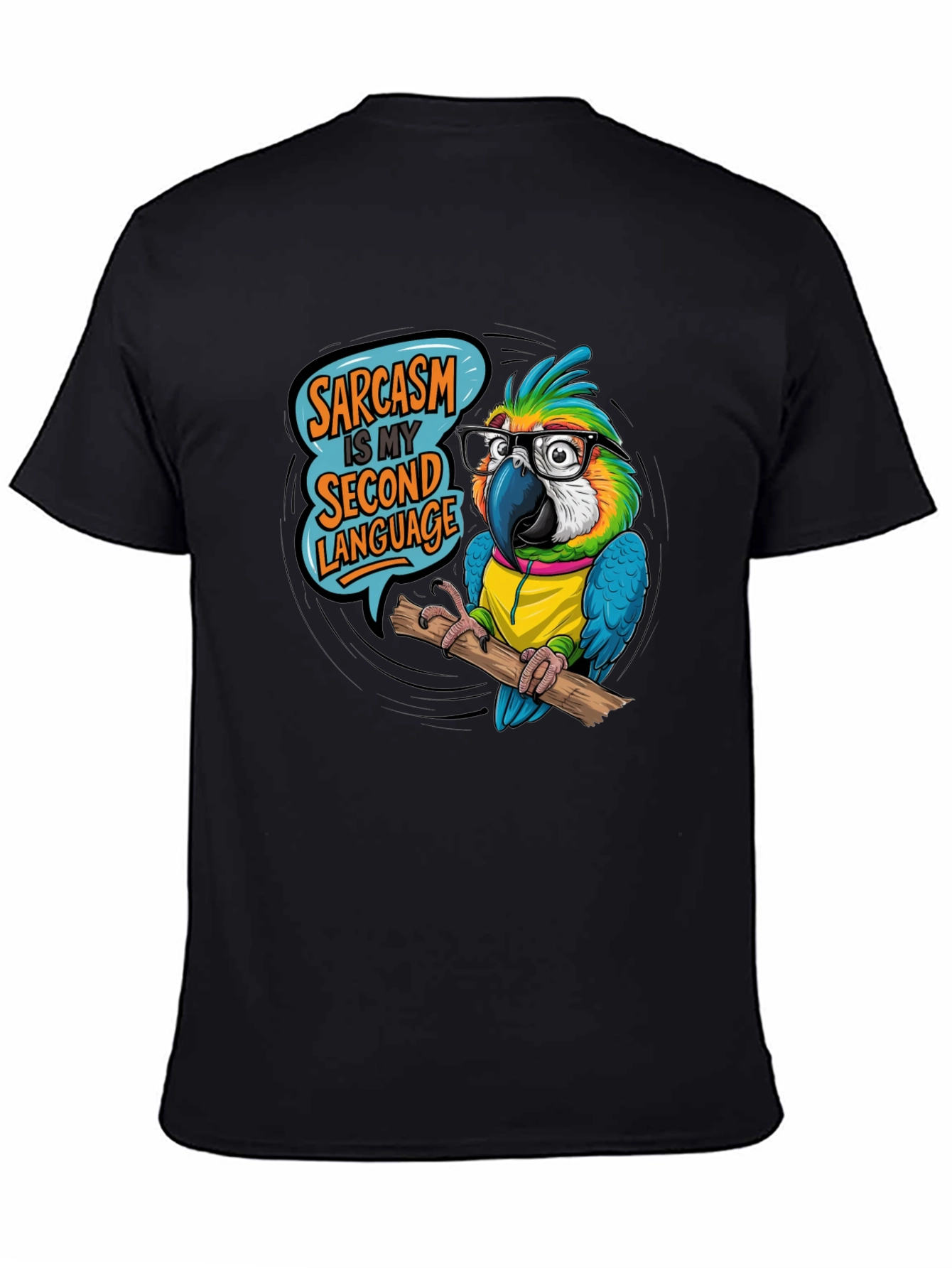 Sarcastic Parrot T-Shirt - Second Language Humor