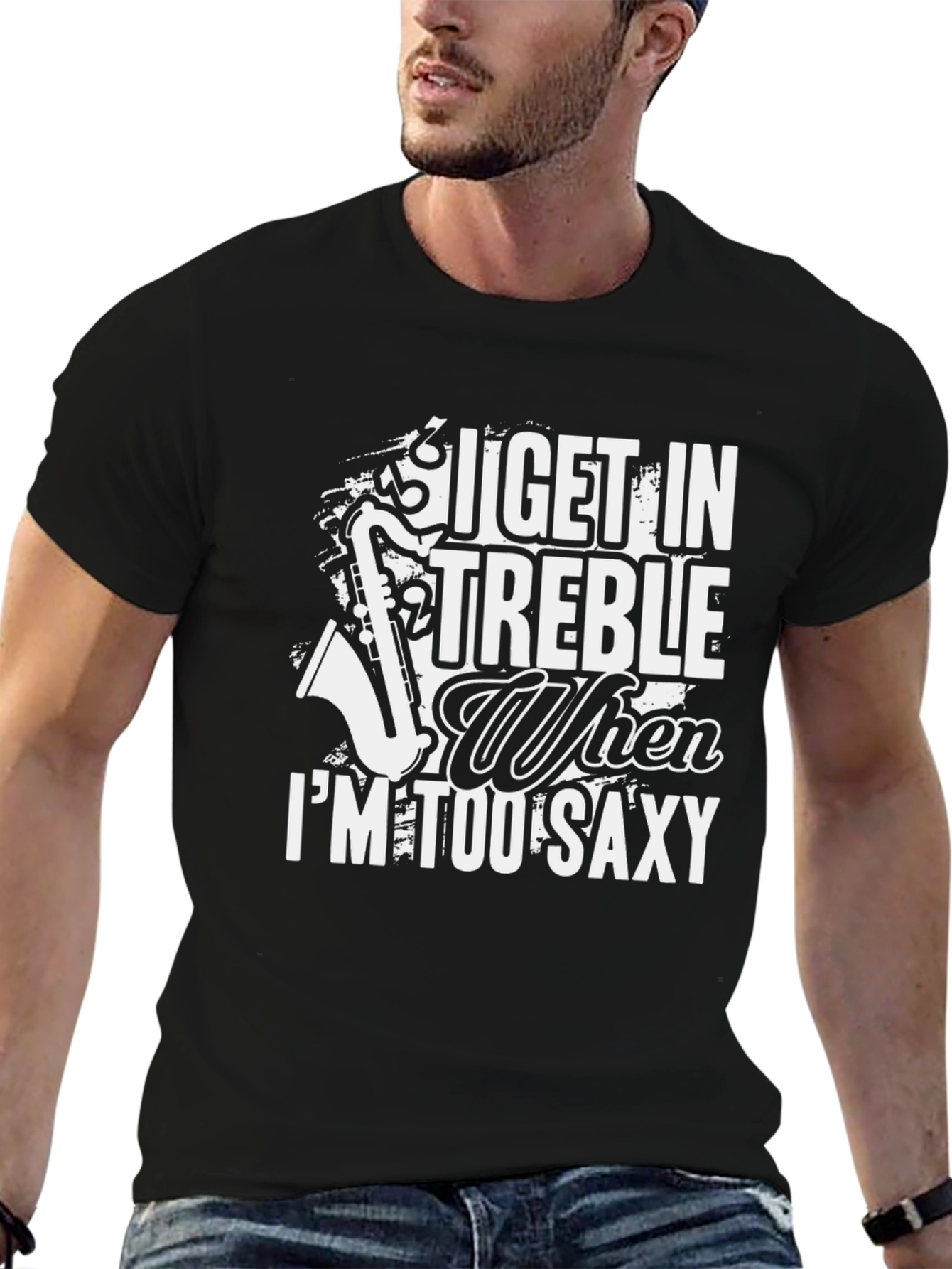 I Get In Treble Saxophone Graphic Black T-Shirt