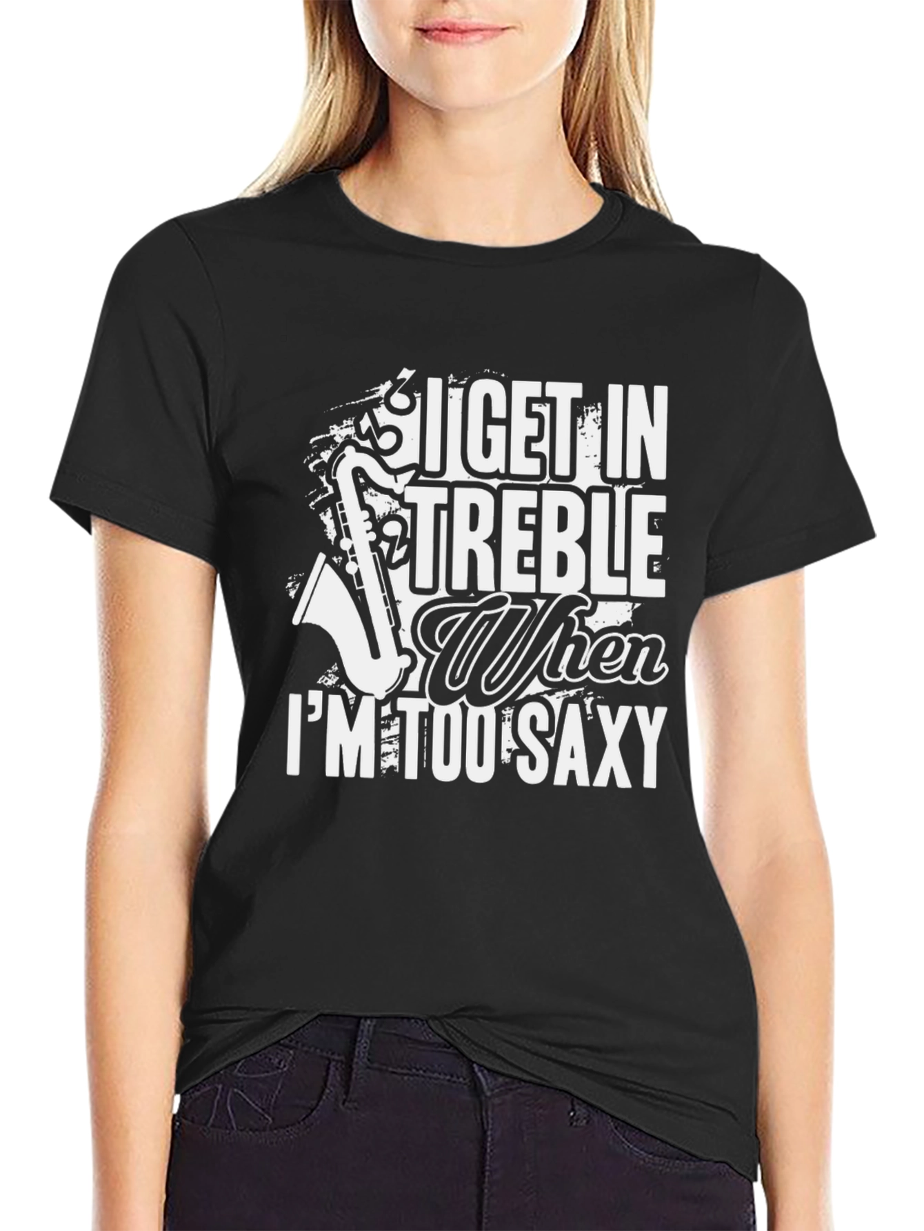 I Get In Treble Saxophone Graphic Black T-Shirt