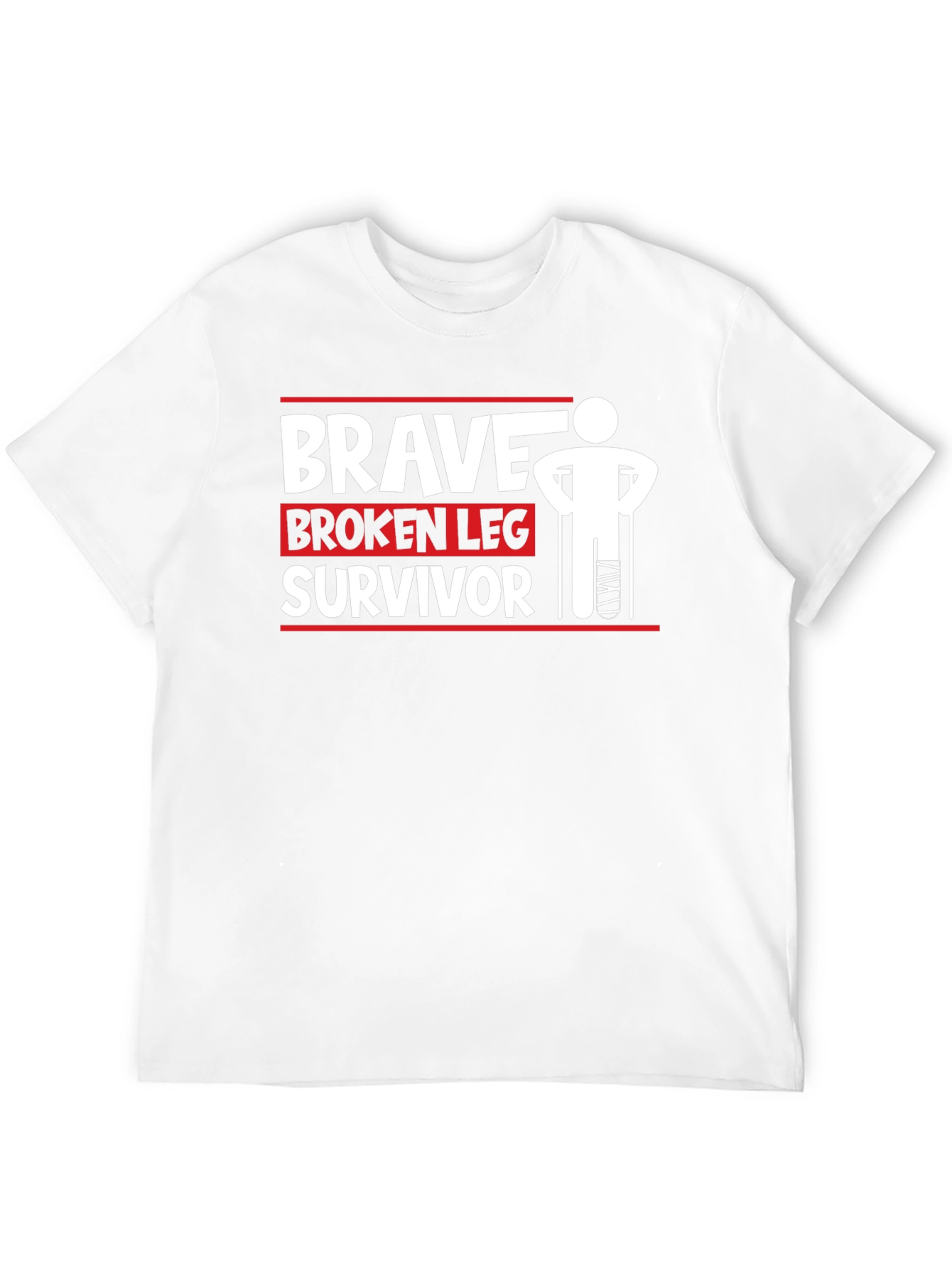 Brave Broken Leg Survivor T-Shirt