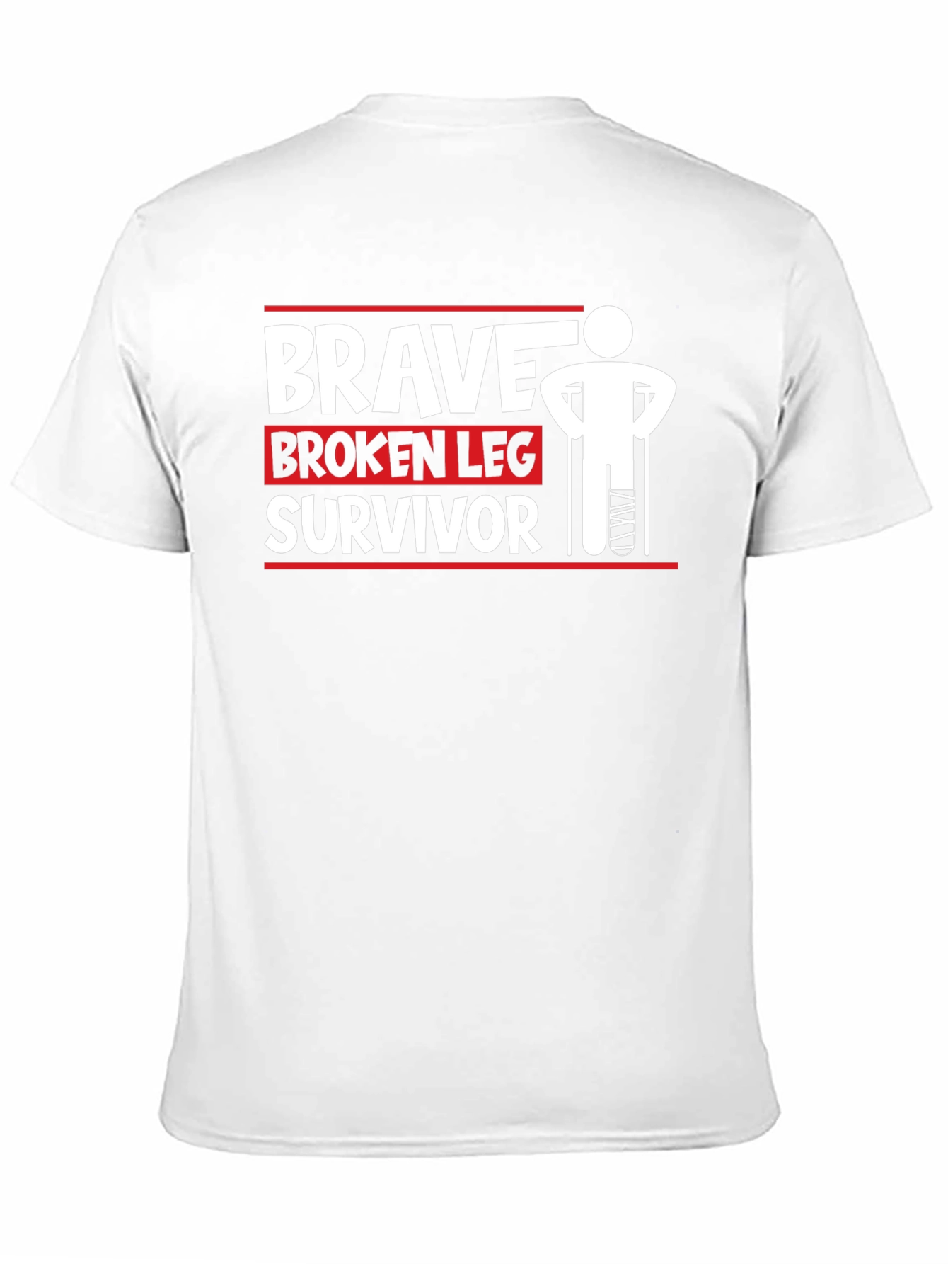 Brave Broken Leg Survivor T-Shirt