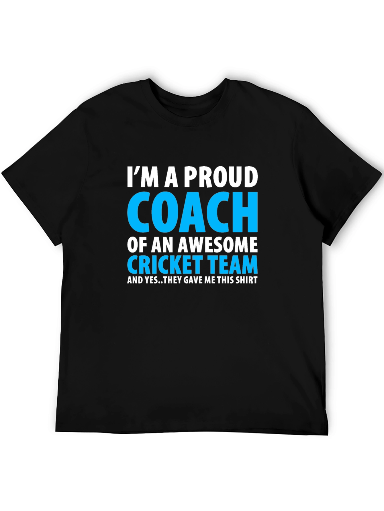 Proud Cricket Coach T-Shirt - Awesome Team Gift