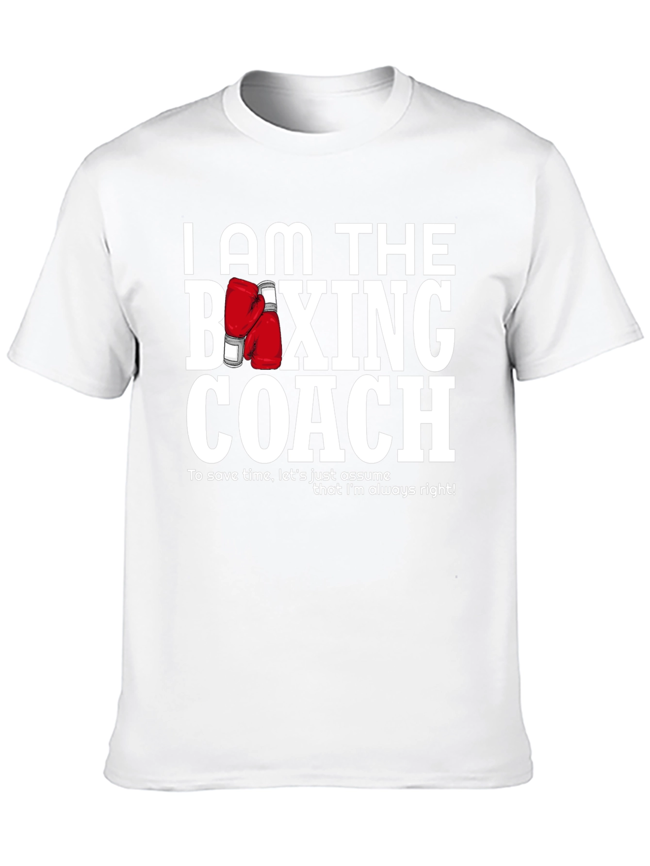 I Am The Boxing Coach Graphic Tee