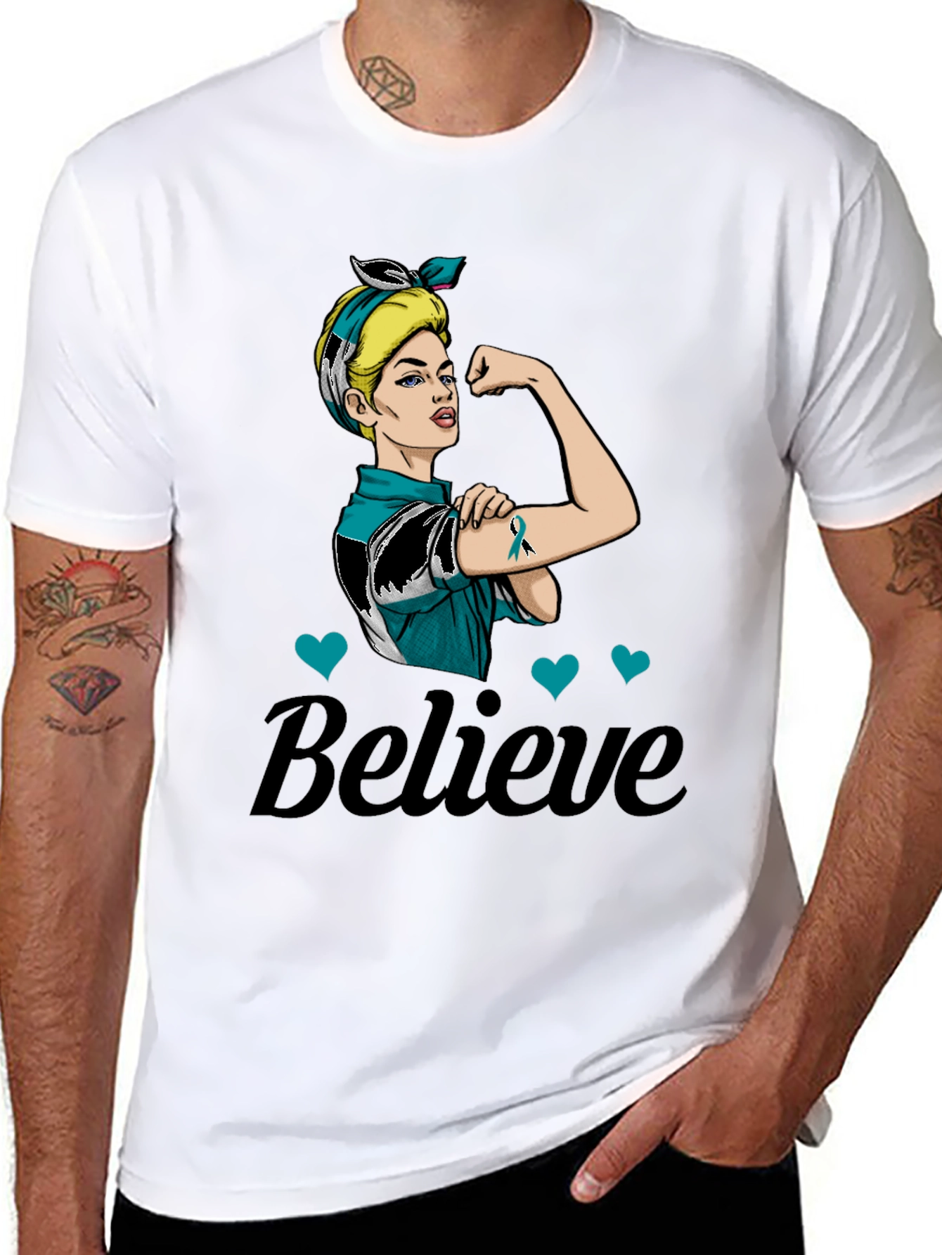 Believe in Teal: Rosie the Riveter Awareness T-Shirt