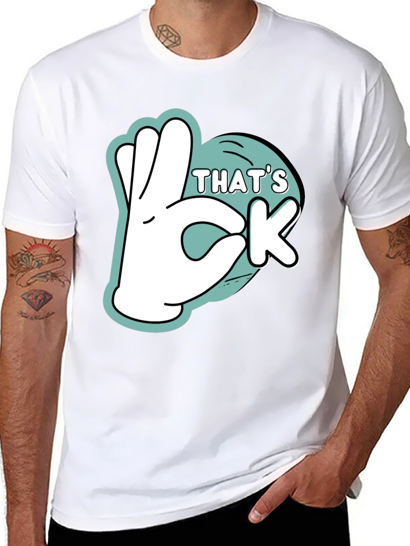 Thats Ok Graphic T-Shirt