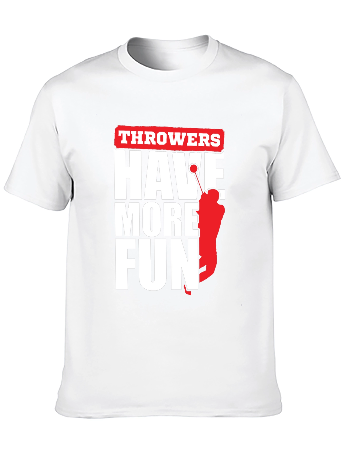 Throwers Have More Fun Graphic Tee