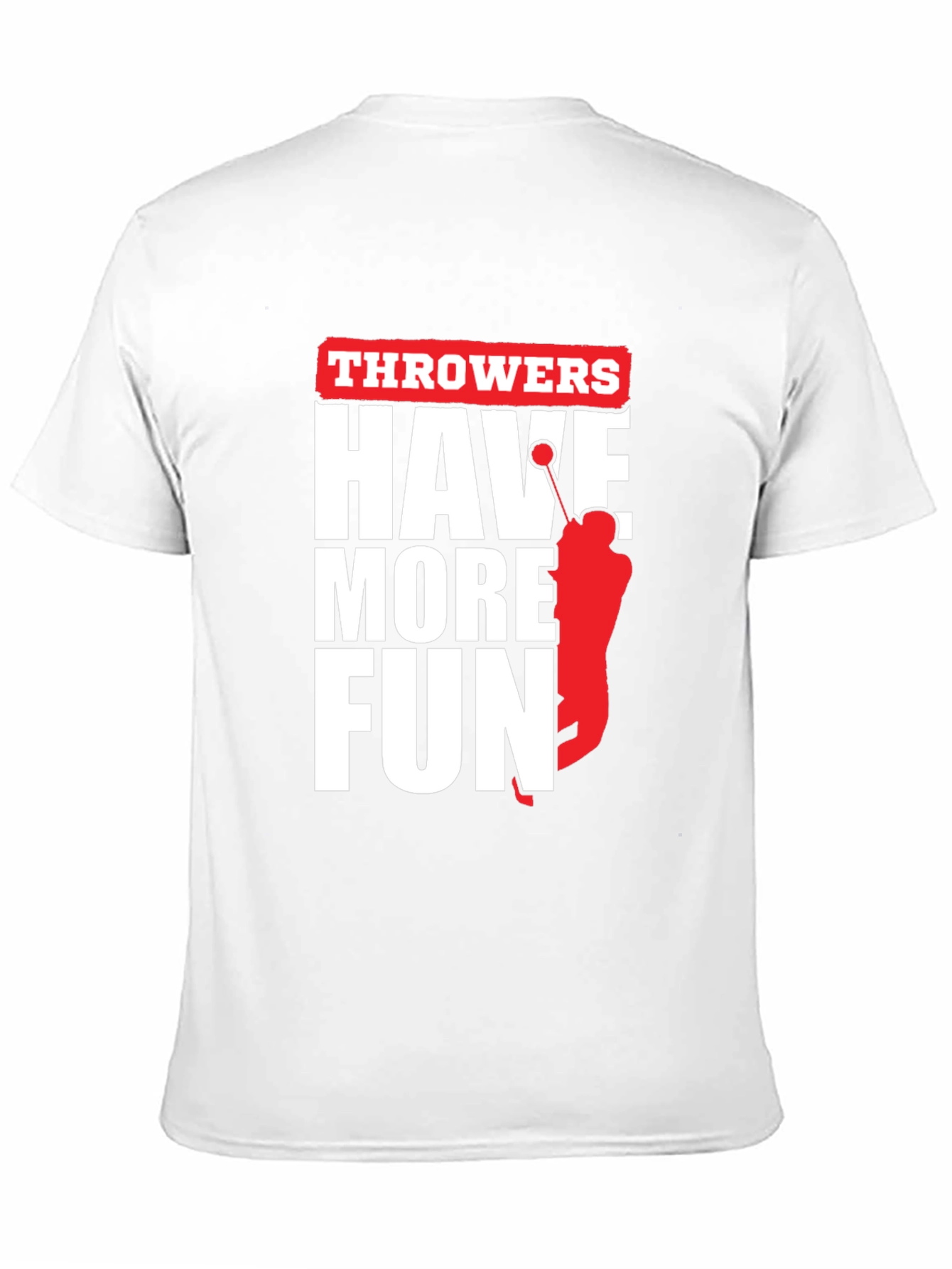 Throwers Have More Fun Graphic Tee