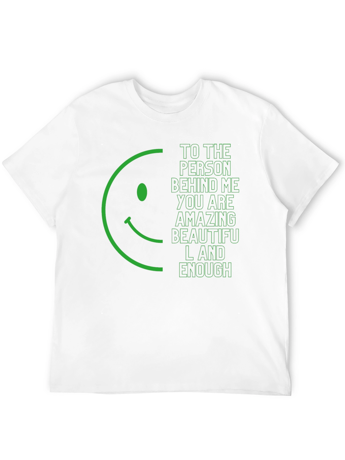 Inspirational Graphic T-Shirt - Smiley Face & Positive Message