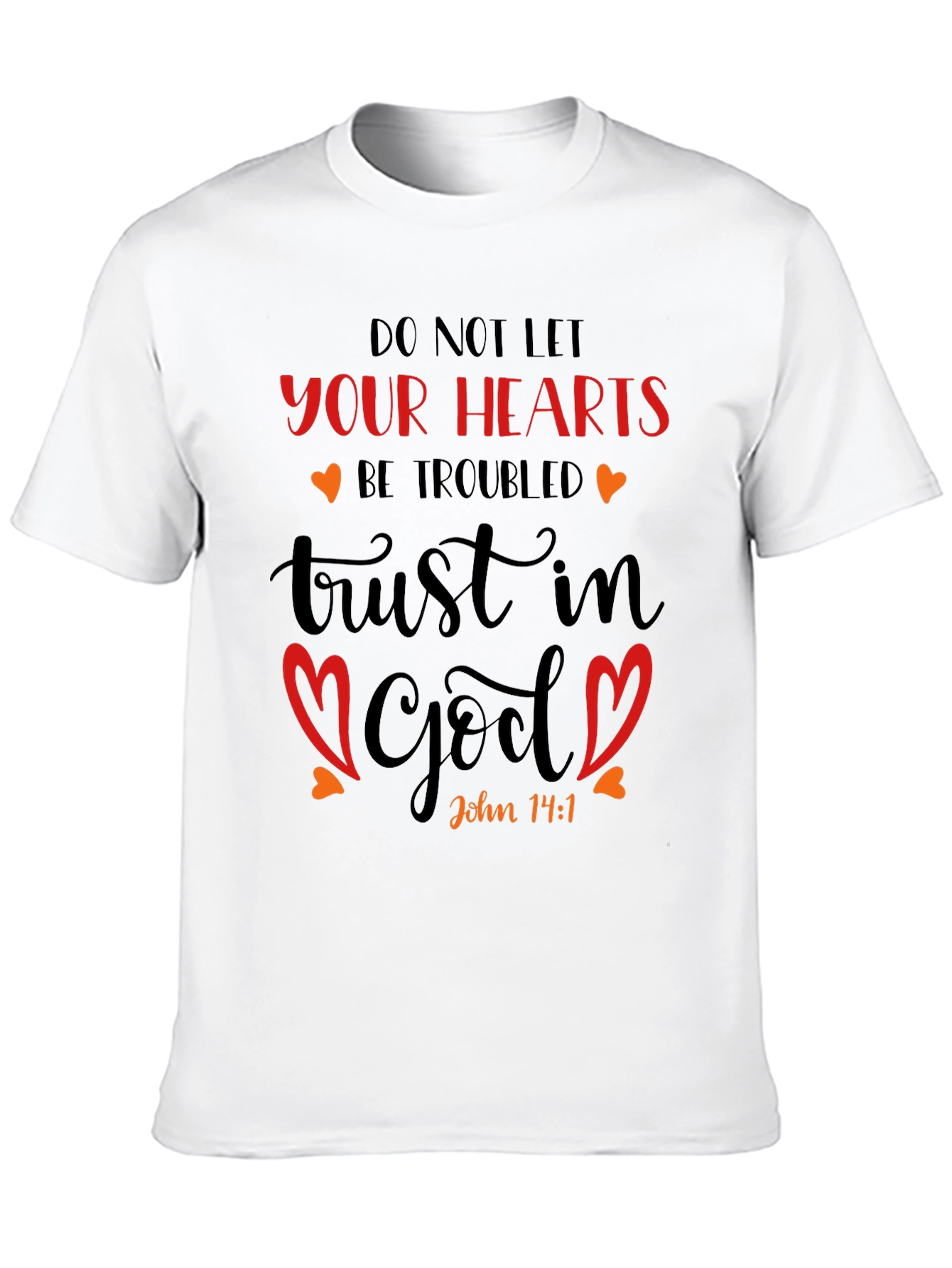 Faith-Inspired Graphic Tee: John 14:1