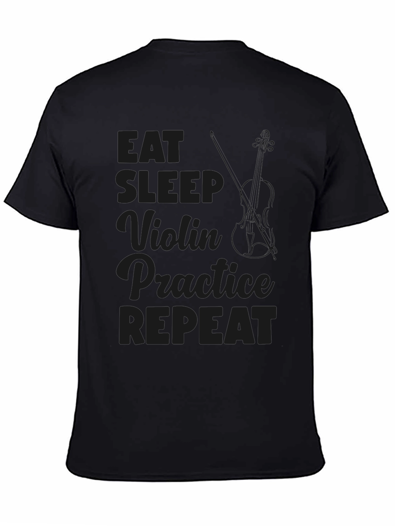 Eat Sleep Violin Practice Repeat T-Shirt