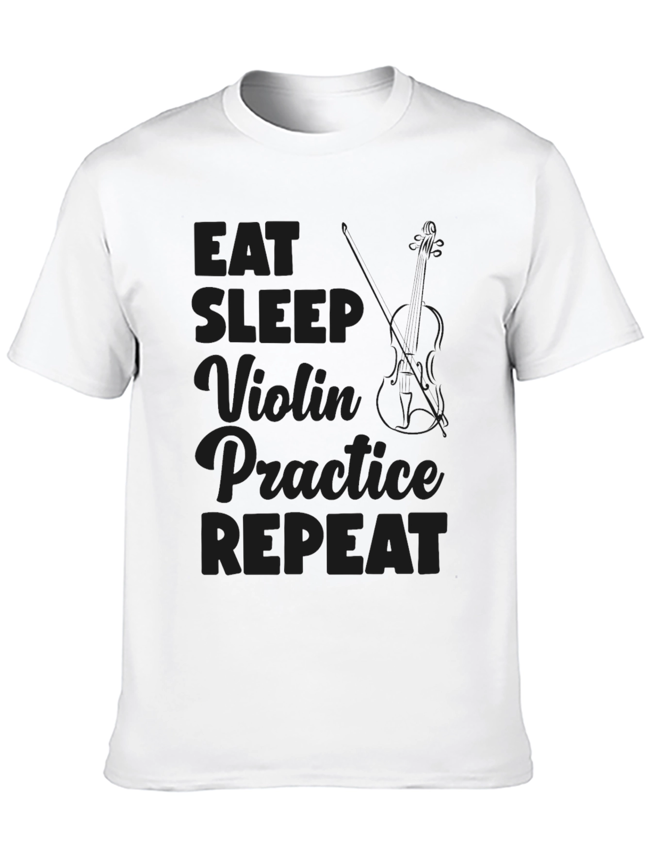 Eat Sleep Violin Practice Repeat T-Shirt