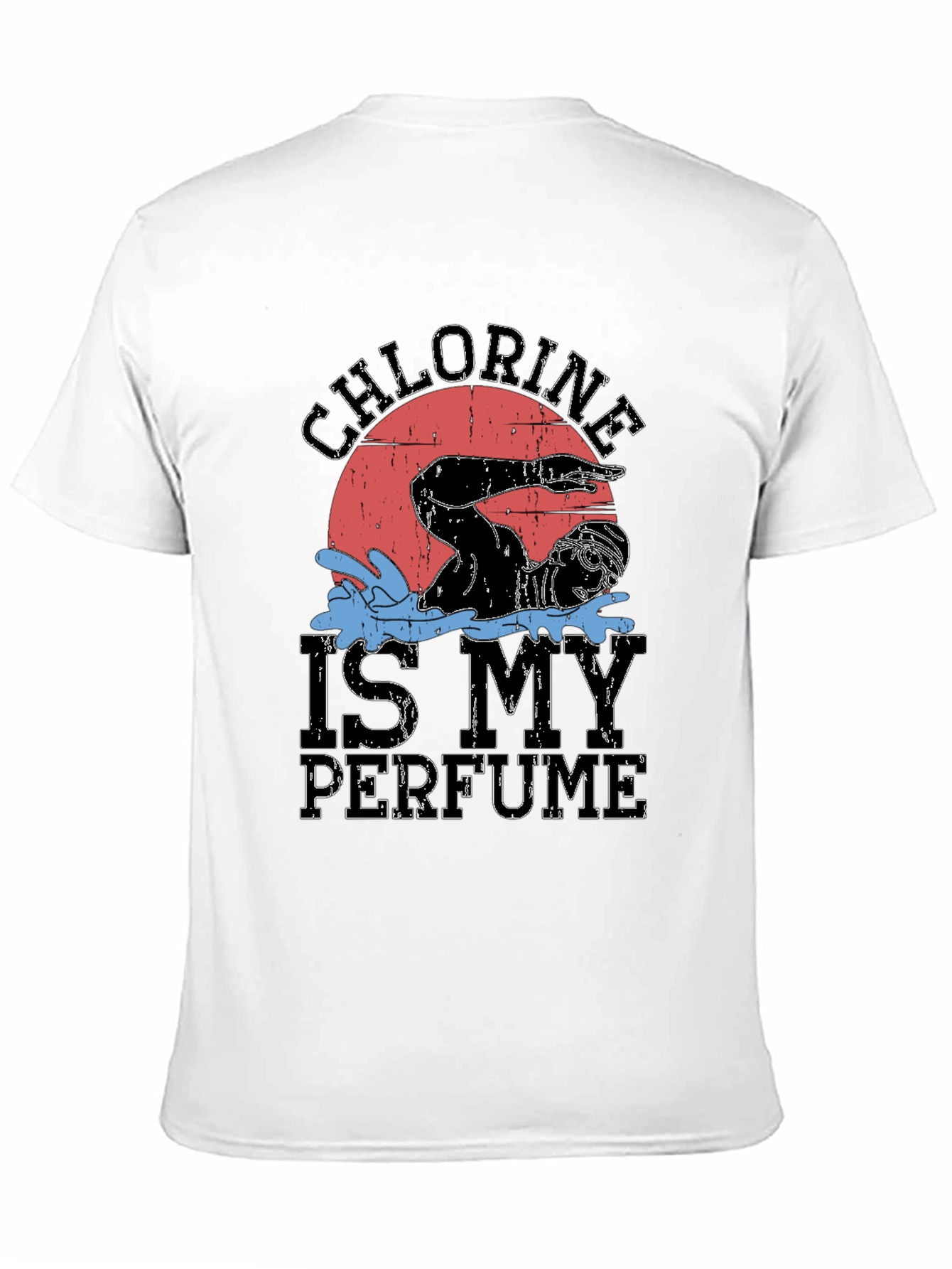Chlorine is My Perfume Swimmer Graphic Tee