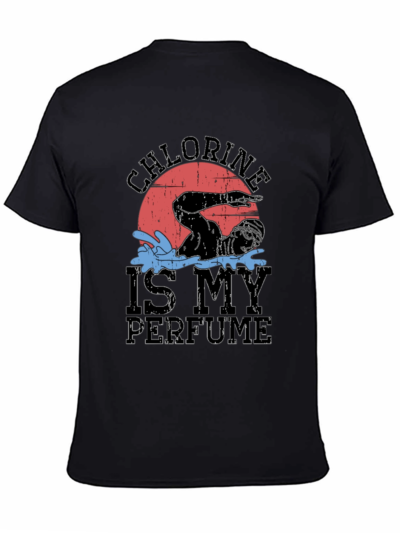 Chlorine is My Perfume Swimmer Graphic Tee
