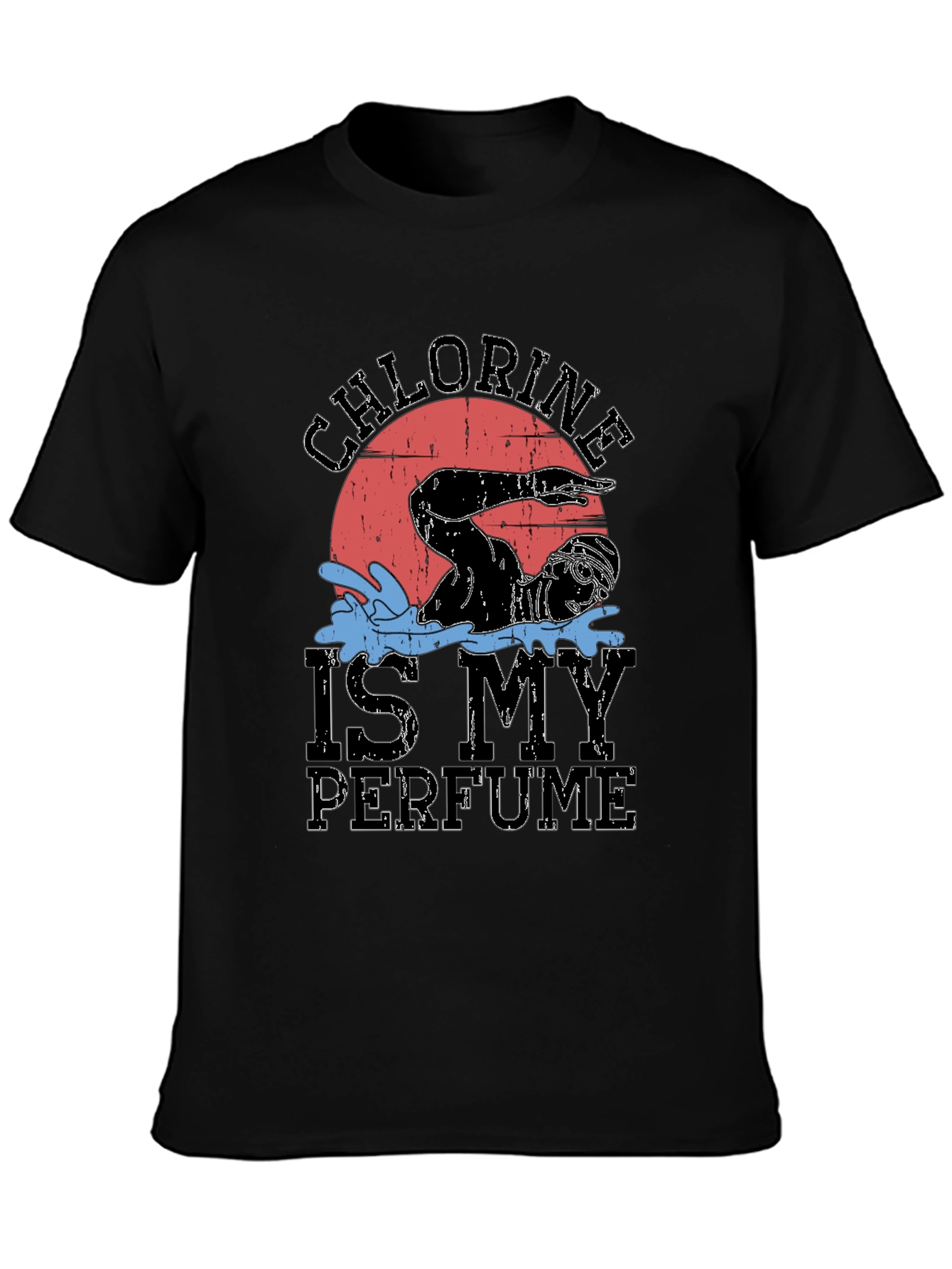 Chlorine is My Perfume Swimmer Graphic Tee