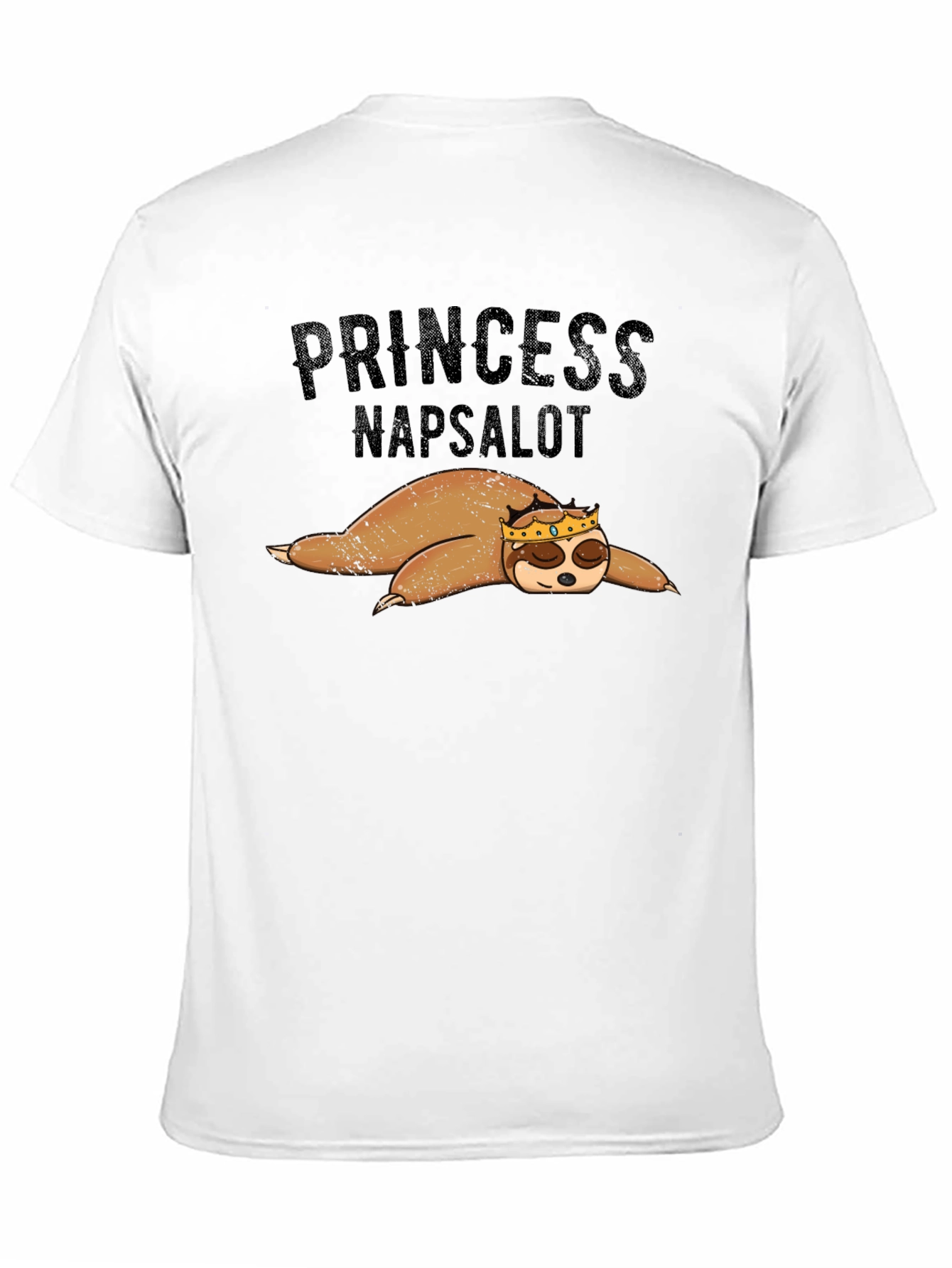 Princess Napsalot Sloth Funny T-Shirt