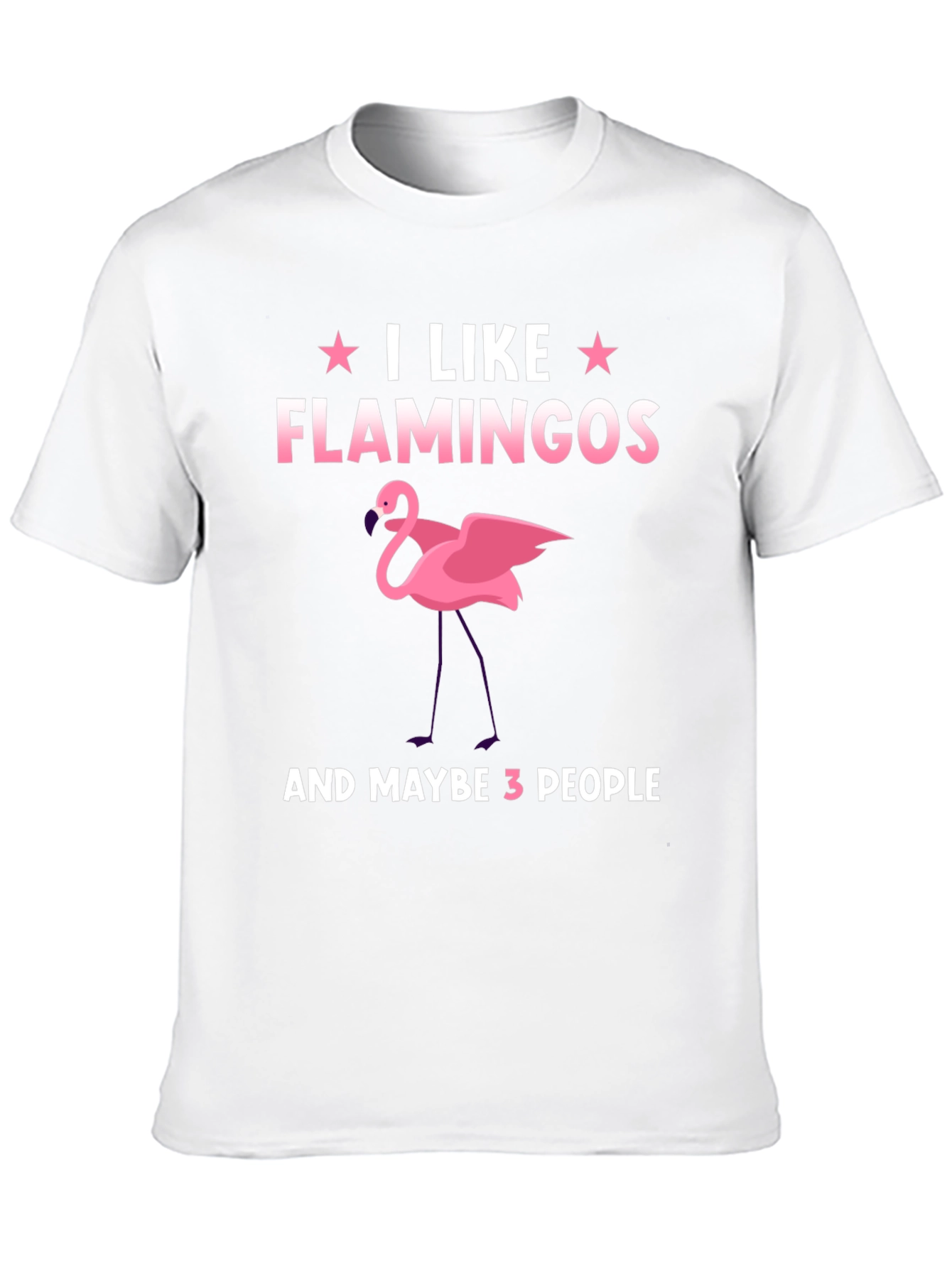 I Like Flamingos T-Shirt - Funny Bird Lover Tee